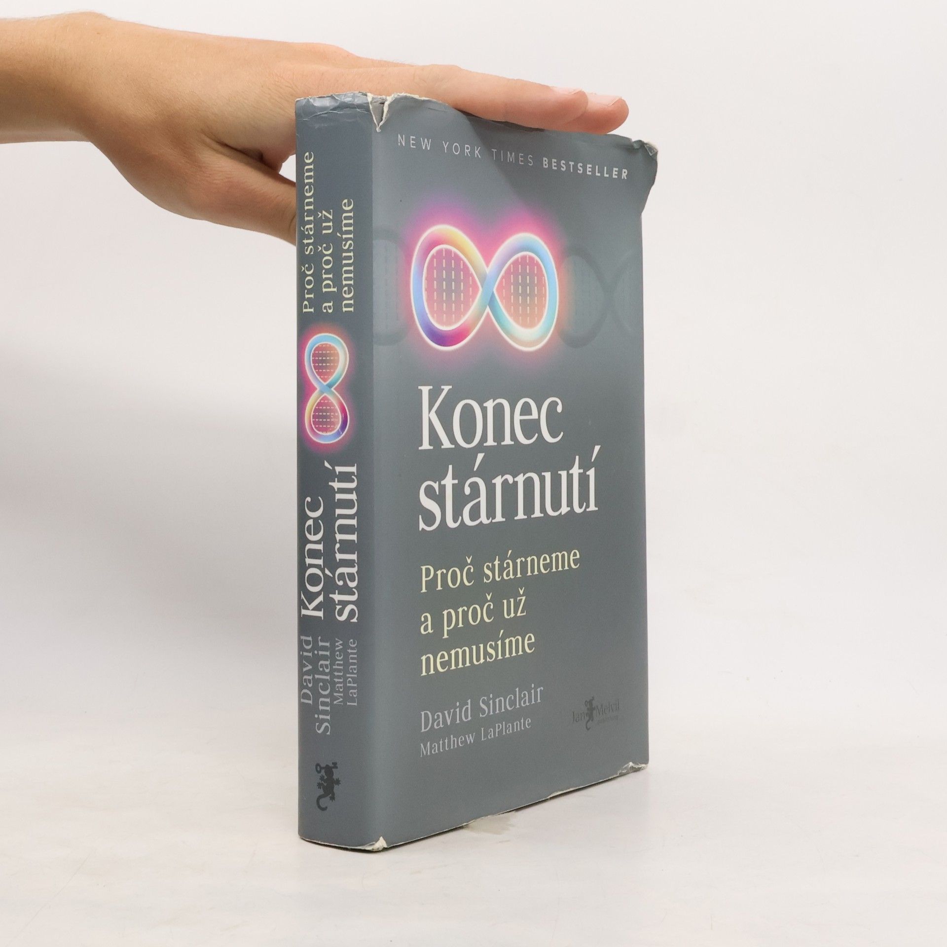 David A. Sinclair Konec stárnutí. Proč stárneme a proč už nemusíme