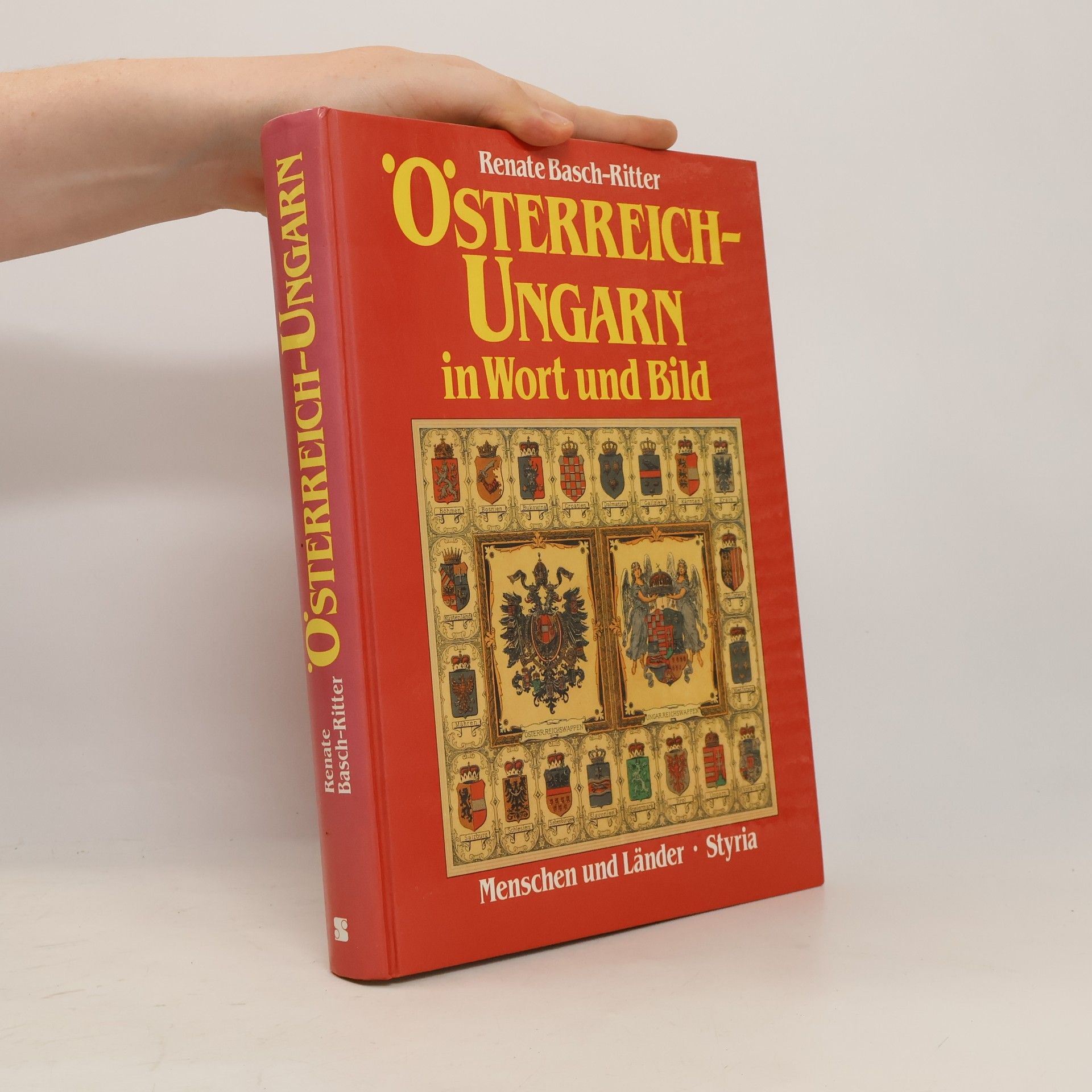 Renate Basch Ritter Österreich-Ungarn in Wort und Bild