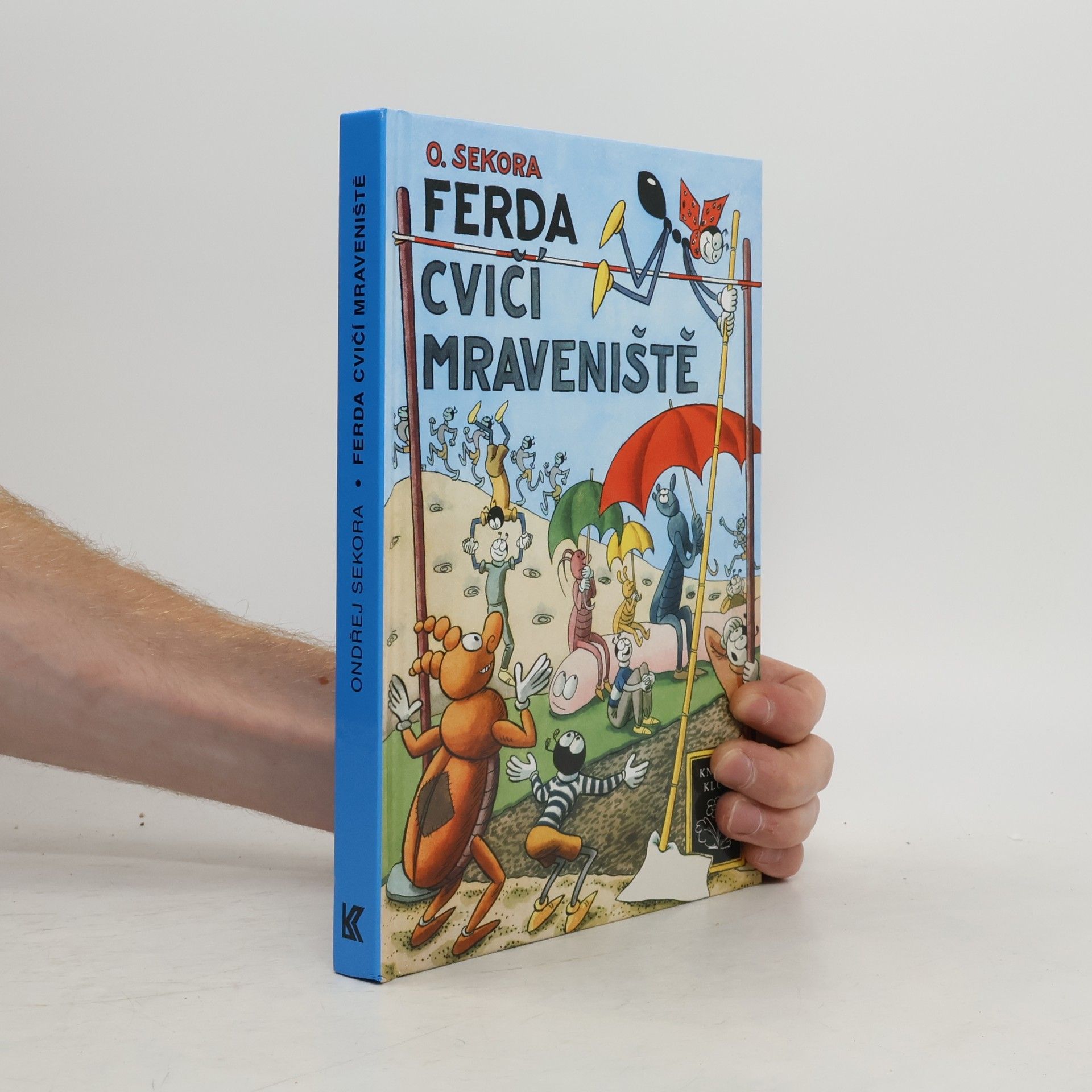 Ondřej Sekora Ferda cvičí mraveniště