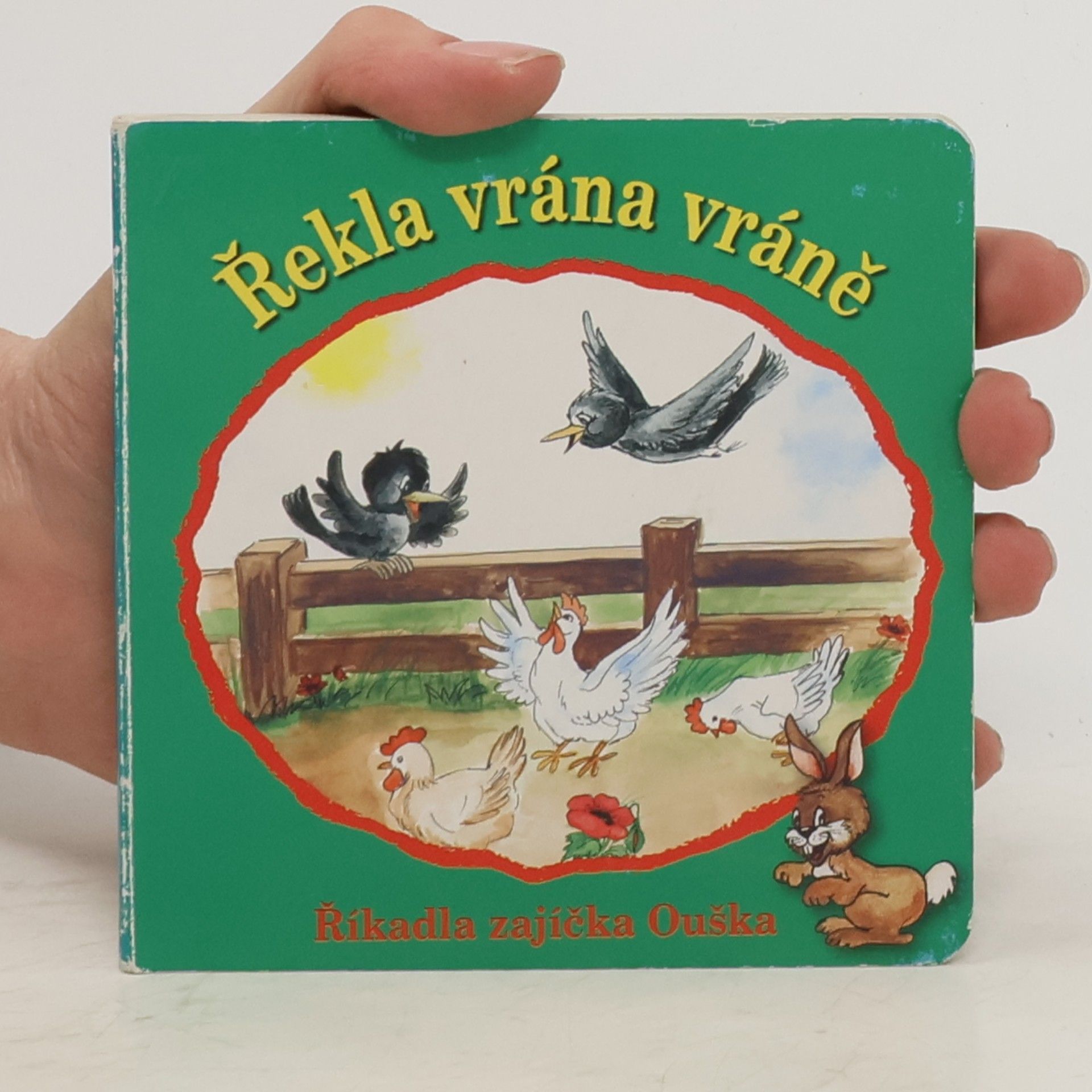 Various authors Říkadla zajíčka Ouška - Řekla vrána vráne