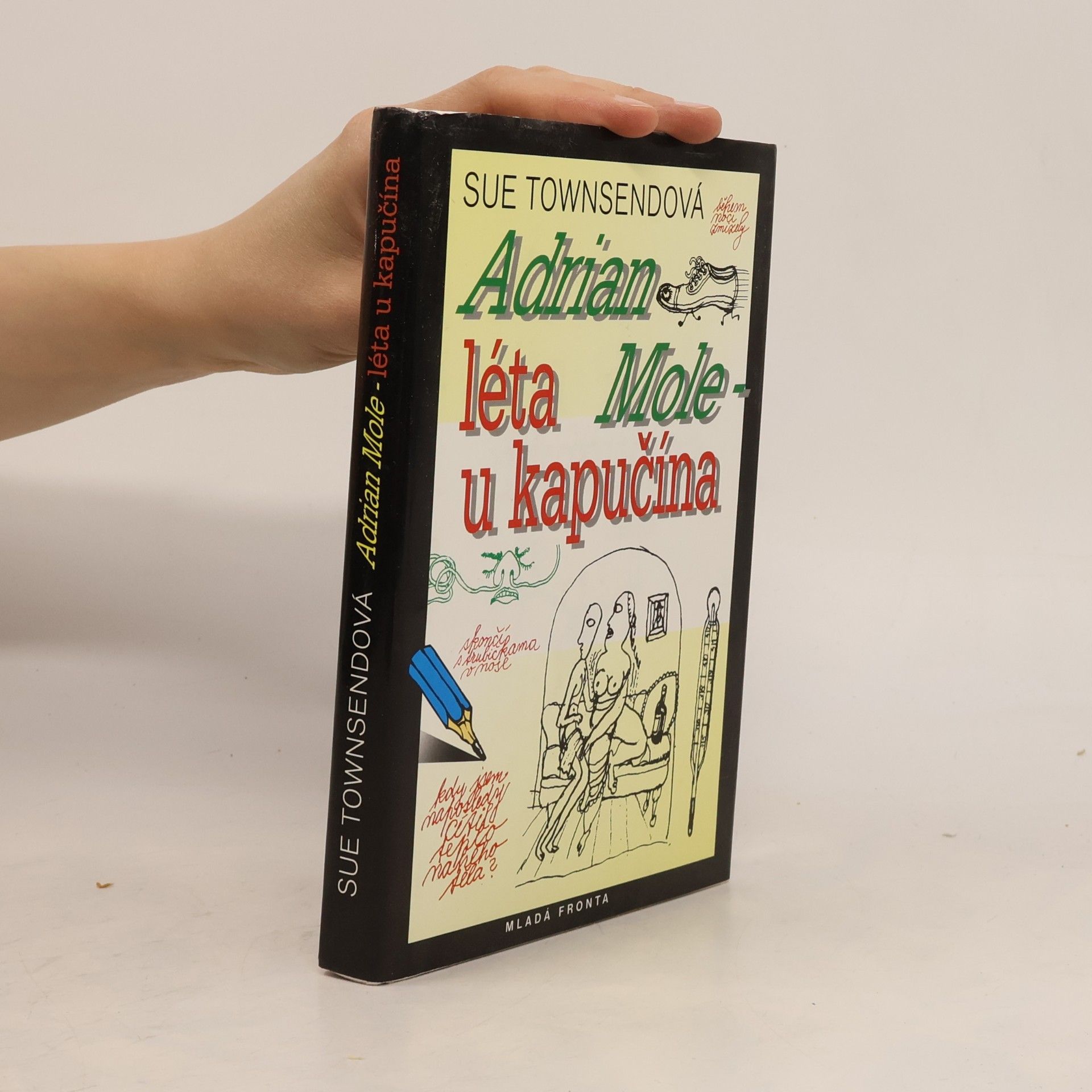 Sue Townsend Adrian Mole. Léta u kapučína