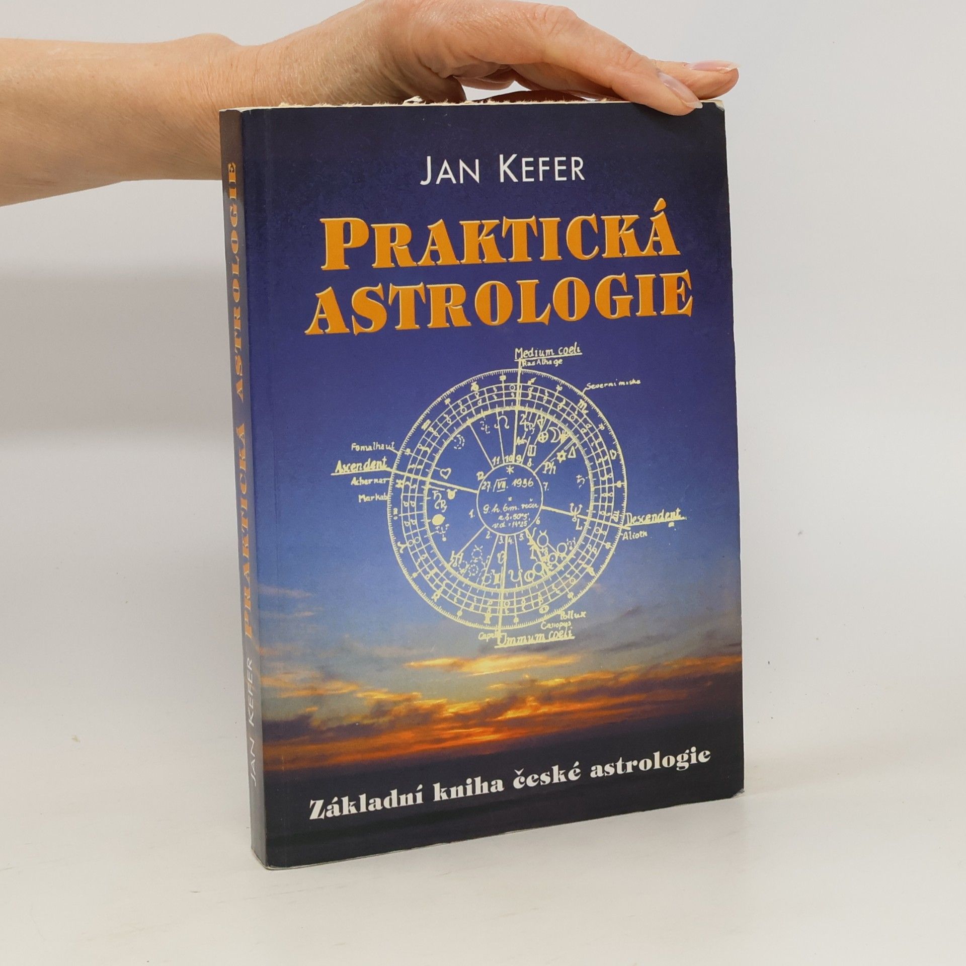 Praktická astrologie, aneb, Umění předvídání a boje proti osudu