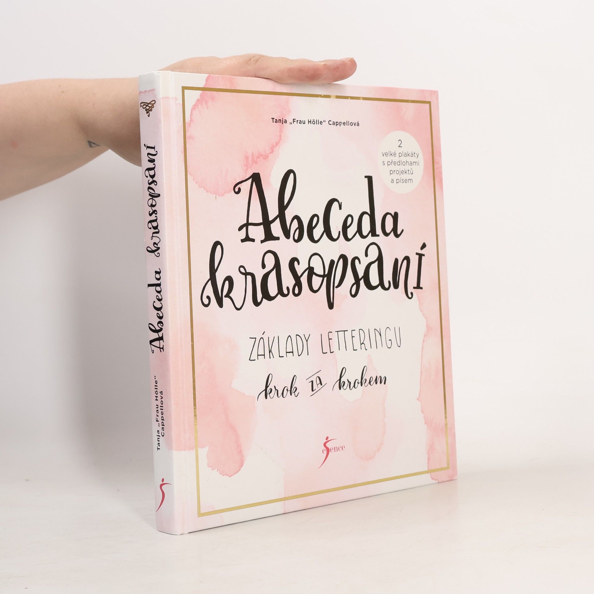 Abeceda krasopsaní : základy letteringu krok za krokem