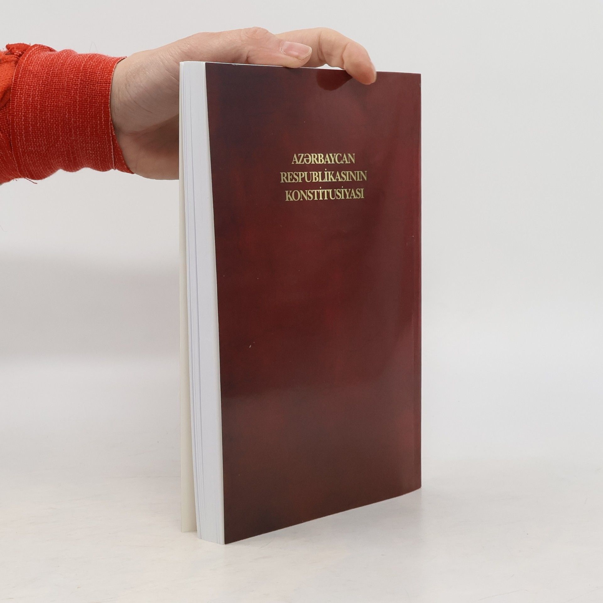 Autores varios Azərbaycan Respublikasının Konstitusiyası = The Constitution of the Republic of Azerbaijan = Конституция Азербайджанской Республики