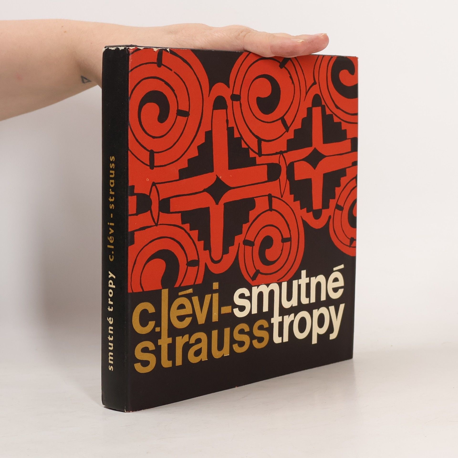 Claude Lévi-Strauss Smutné tropy