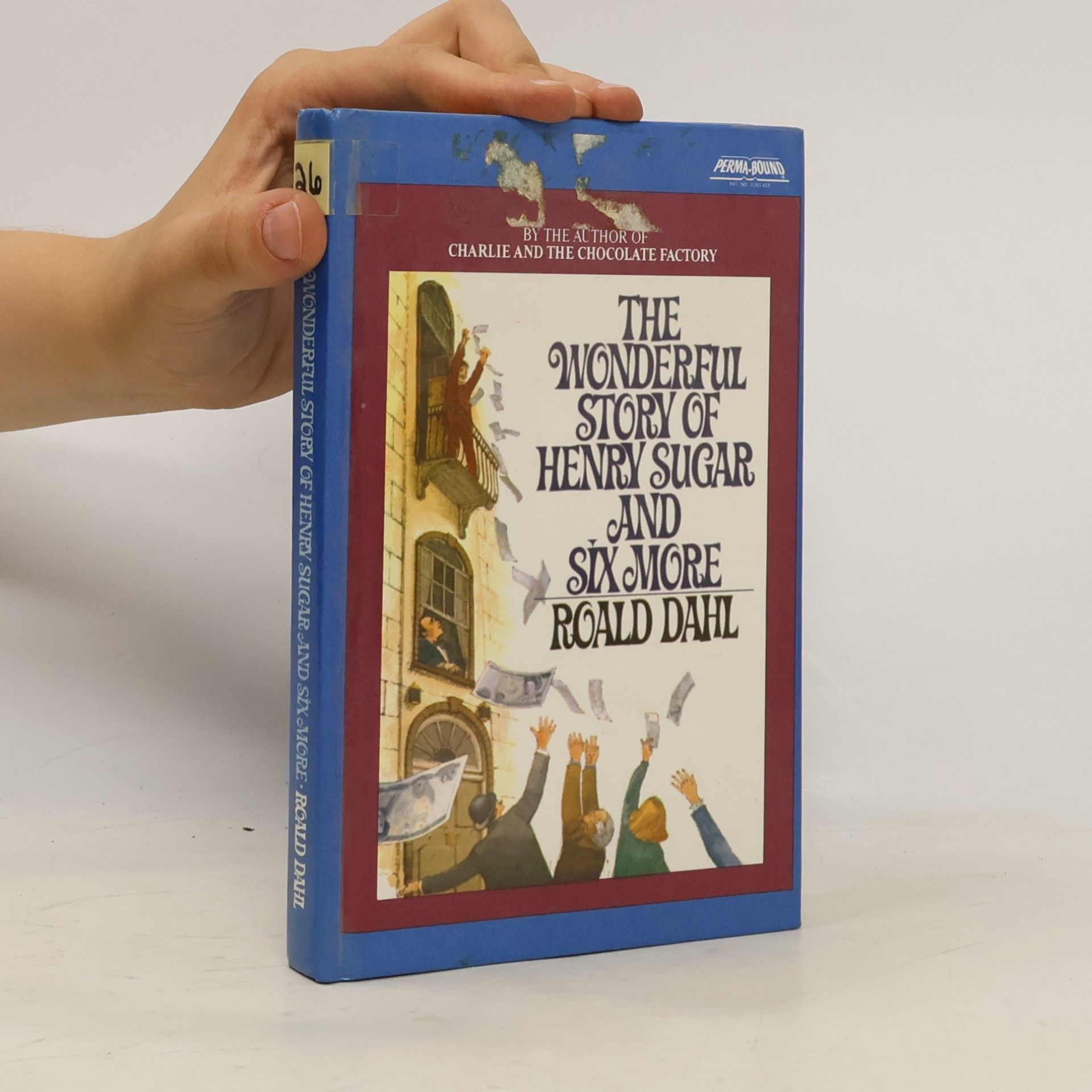 Roald Dahl The Wonderful Story of Henry Sugar and Six More