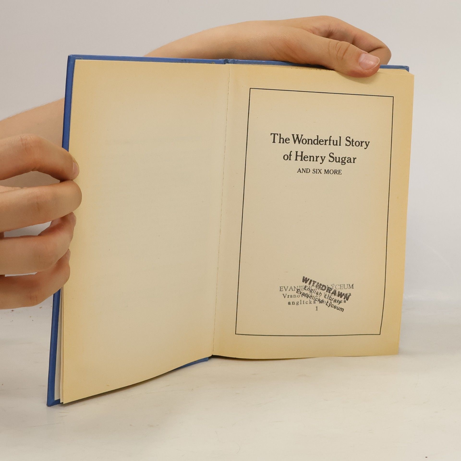 Roald Dahl The Wonderful Story of Henry Sugar and Six More
