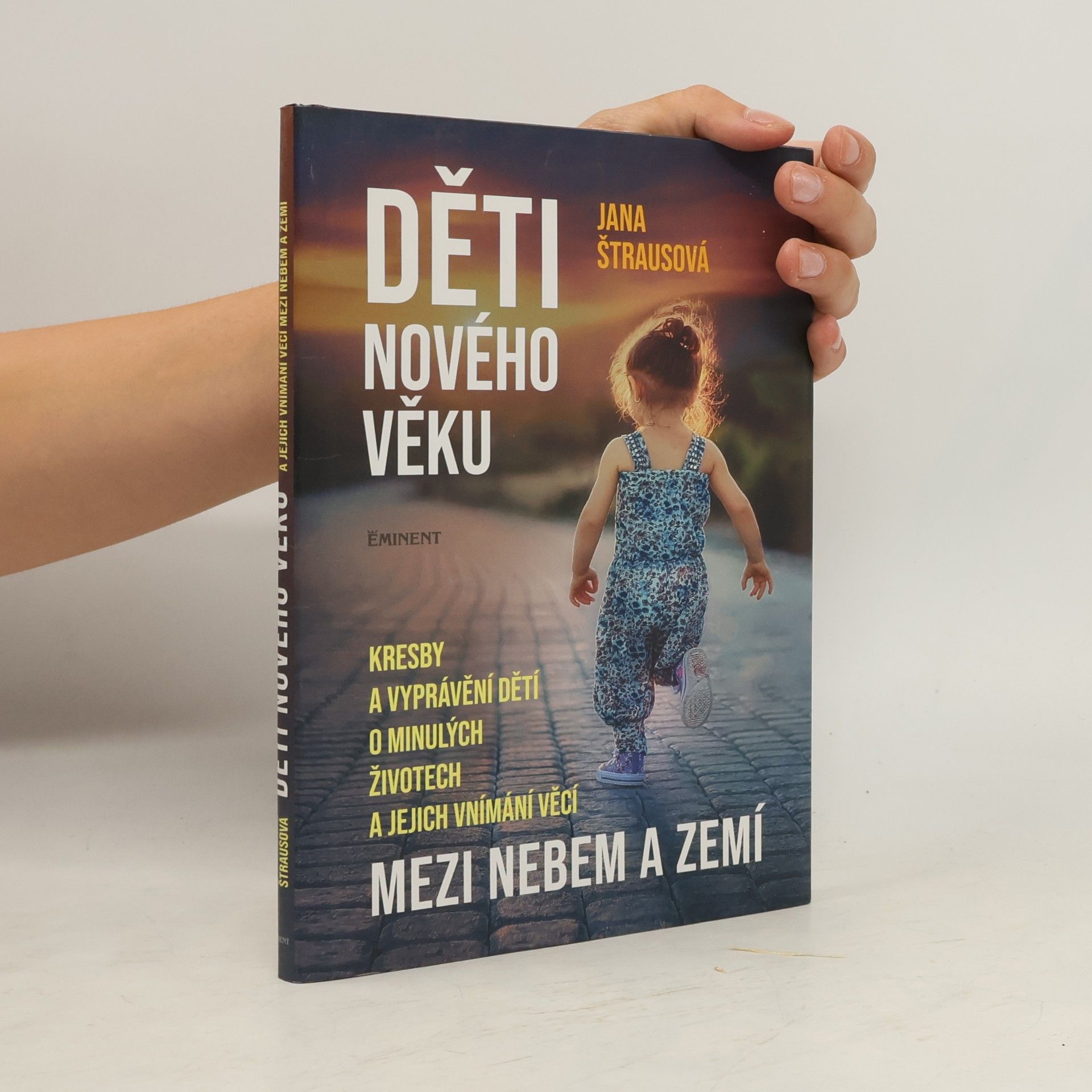 Jana Štrausová Děti nového věku