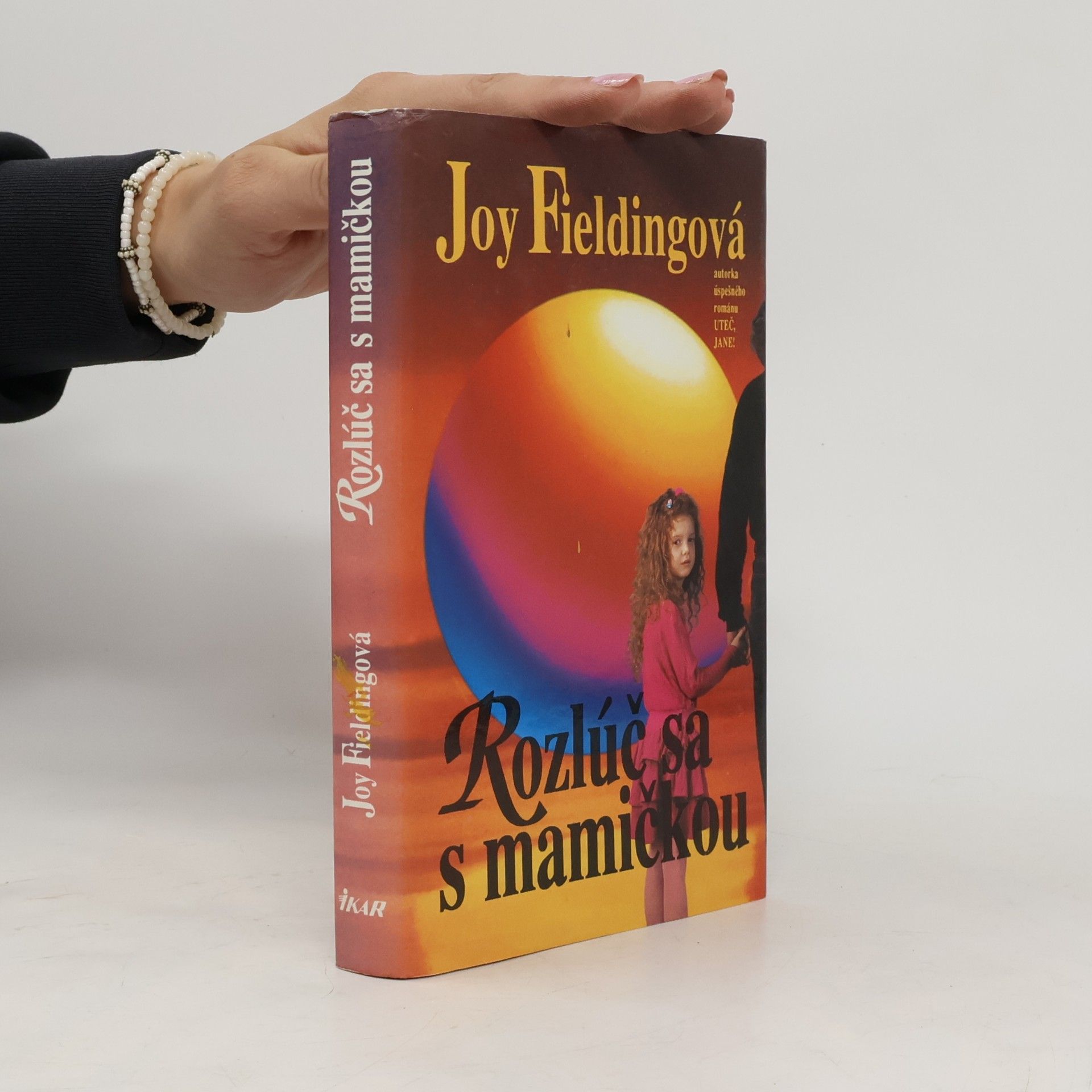 Joy Fielding Rozlúč sa s mamičkou