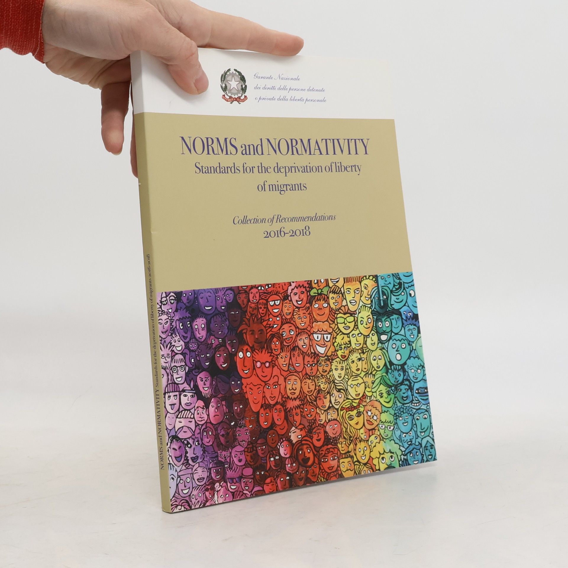 Autorenkollektiv Norms and Normativity: Standards for the deprivation of liberty of migrants