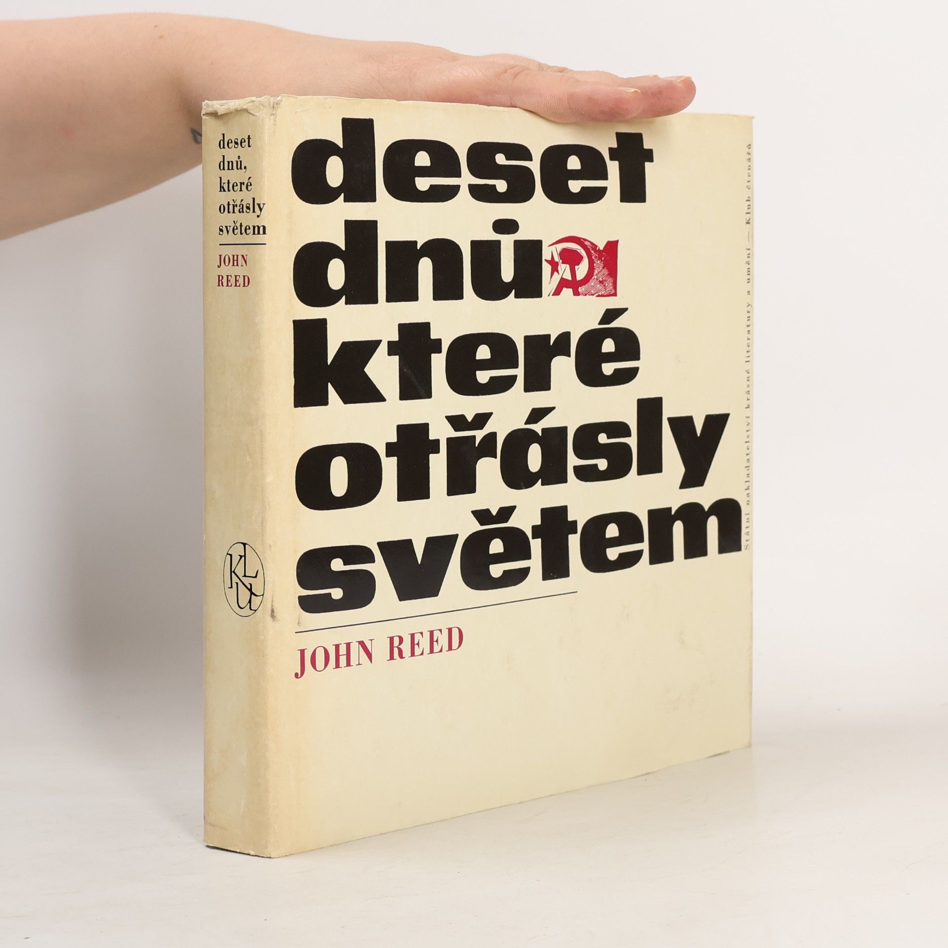 John Reed Deset dnů, které otřásly světem