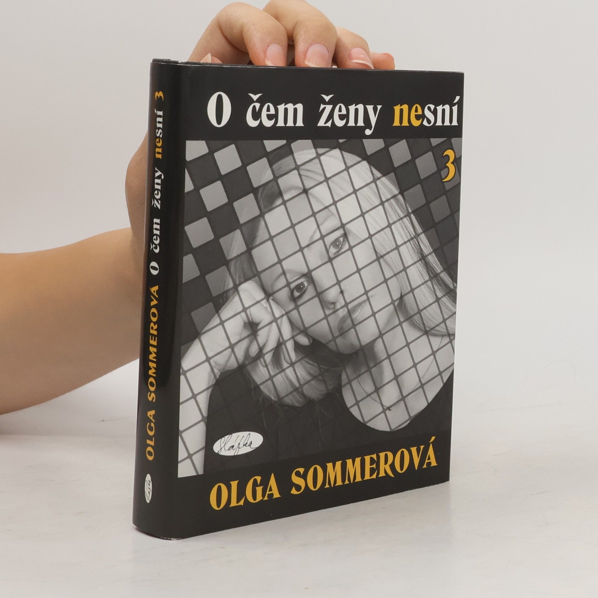Olga Sommerová O čem ženy nesní 3