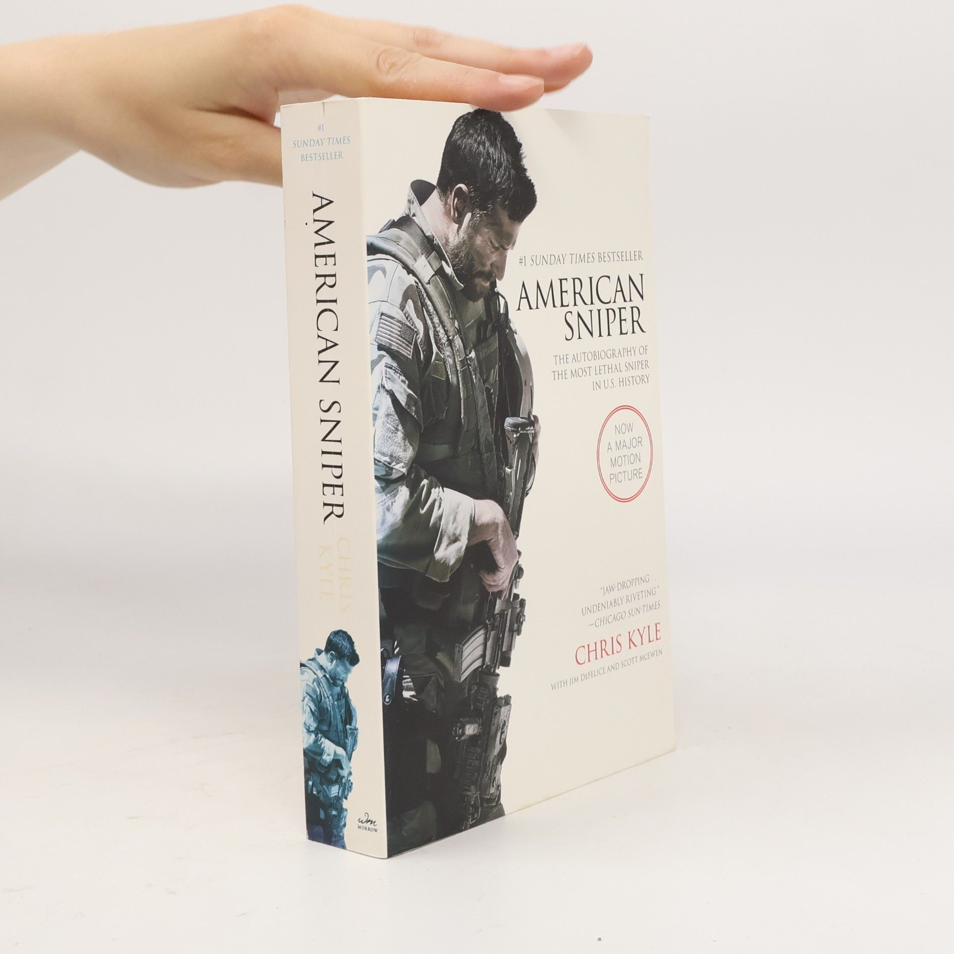 American sniper : the autobiography of the most lethal sniper in U.S. military history