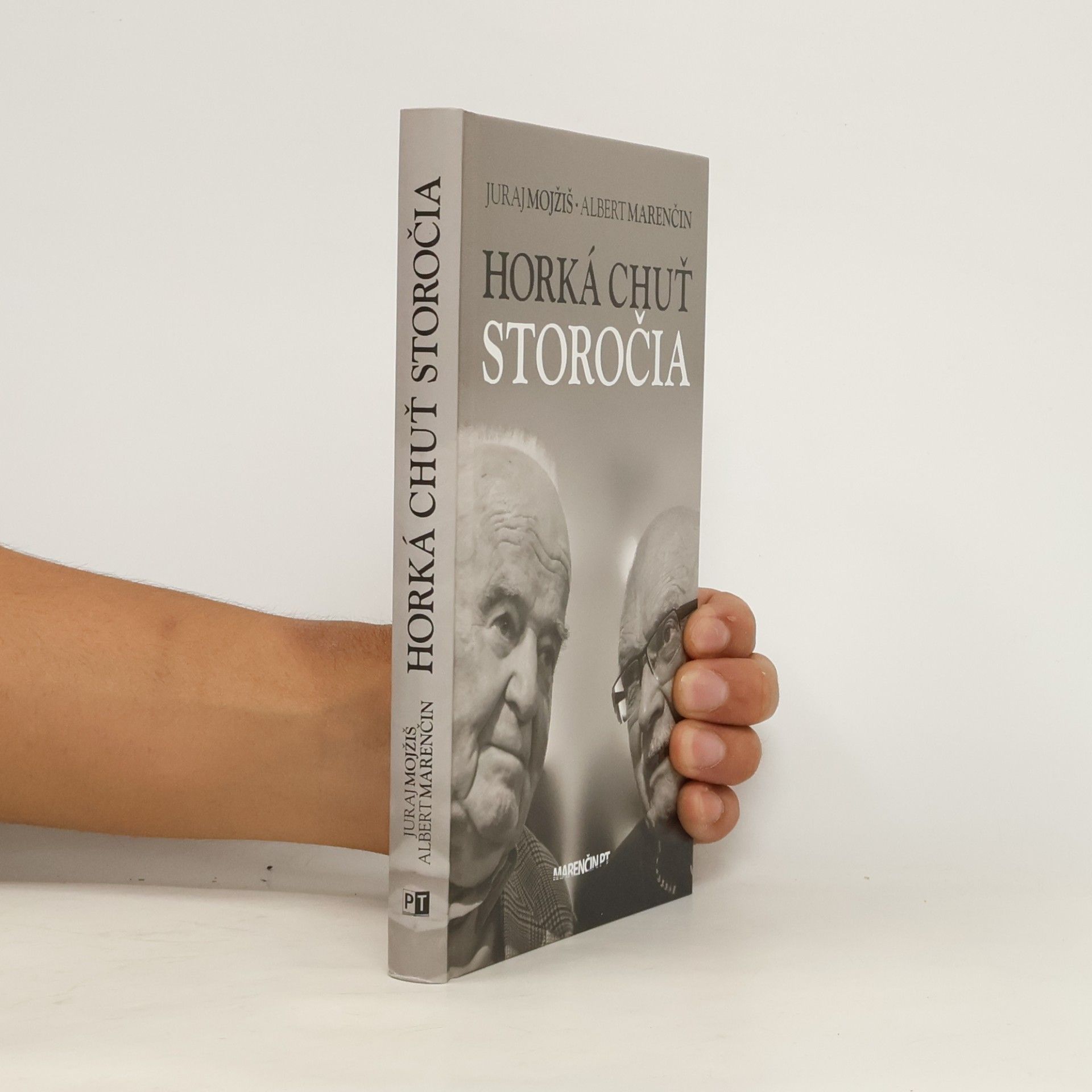 Albert Marenčin Horká chuť storočia