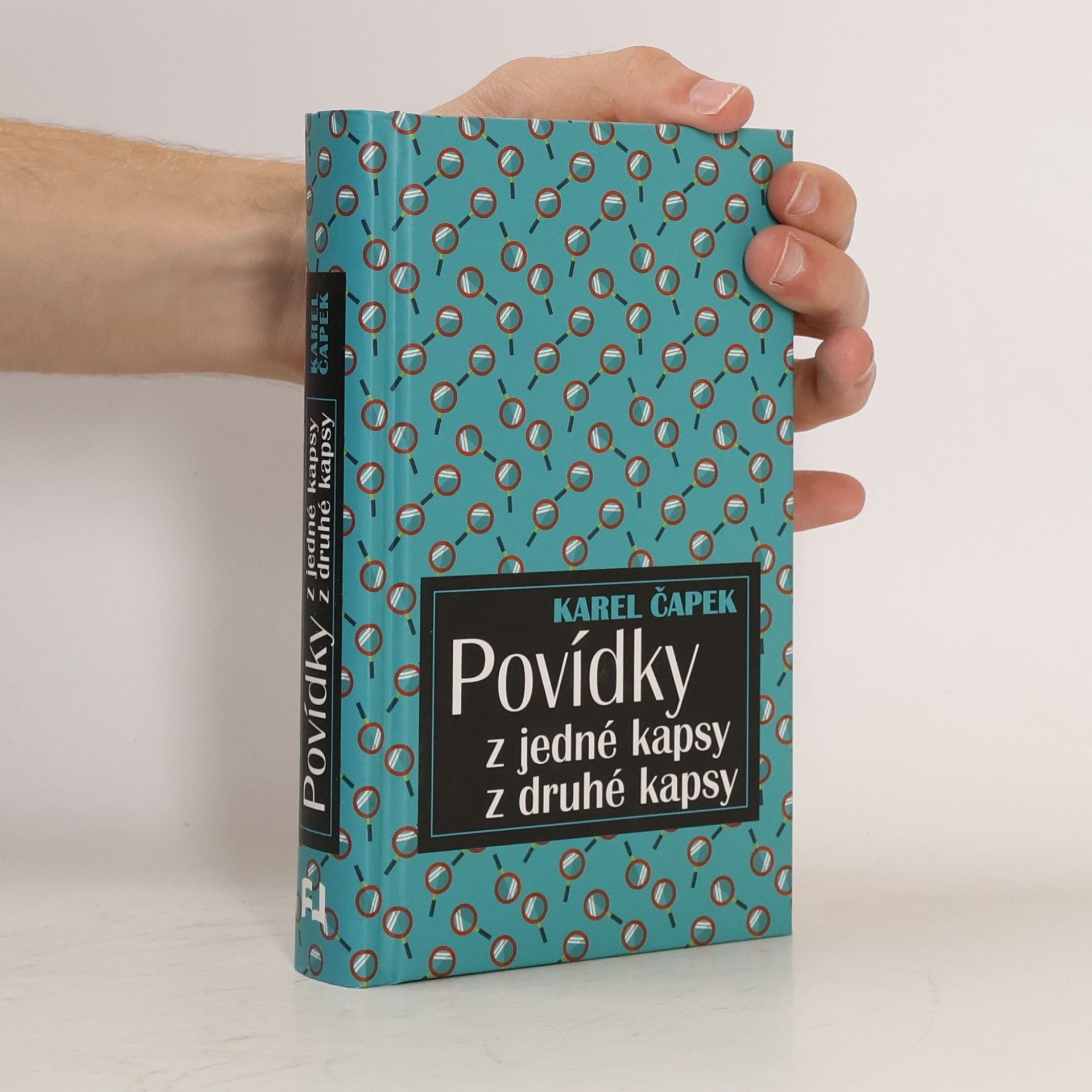 Karel Čapek Povídky z jedné kapsy. Povídky z druhé kapsy