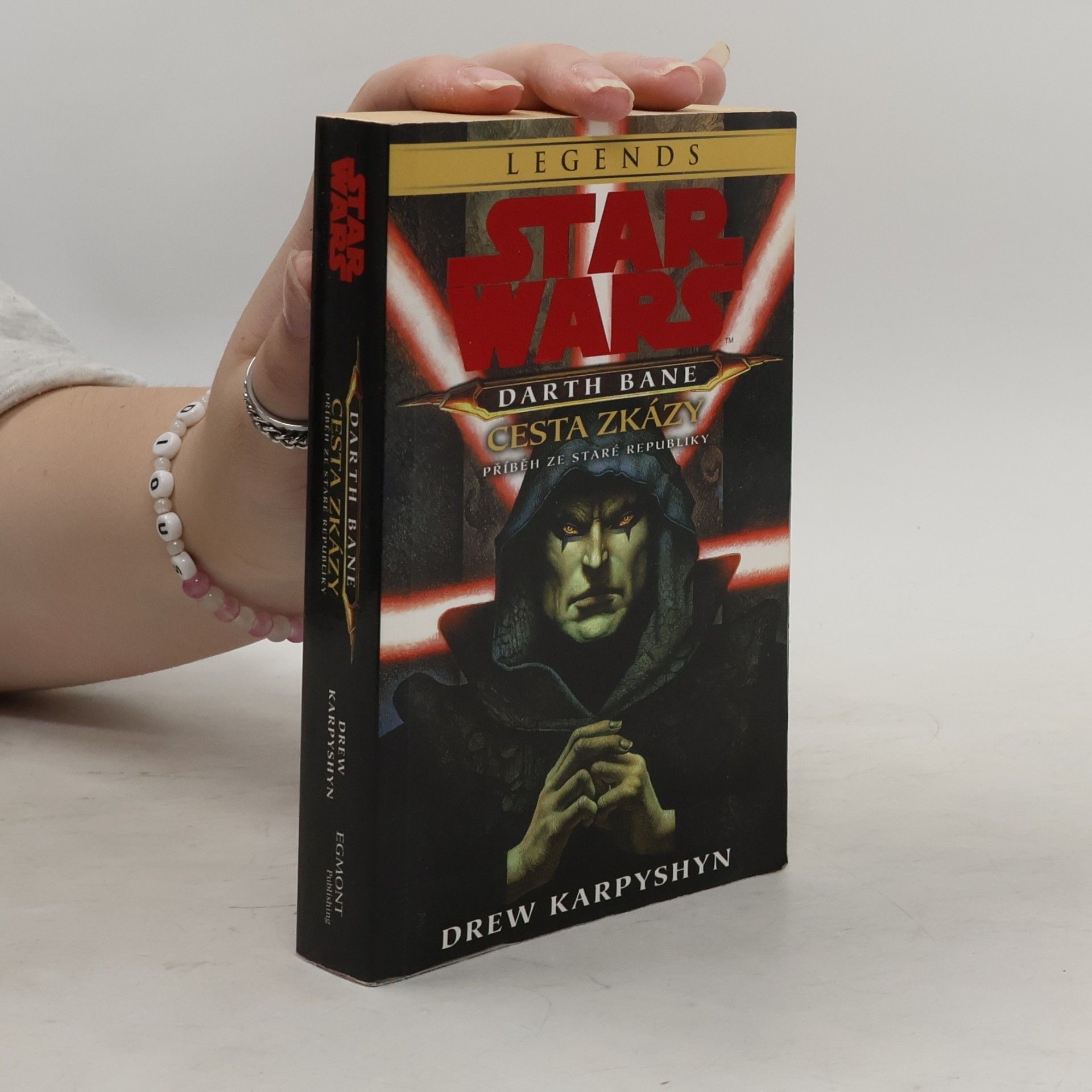 Drew Karpyshyn Star Wars. Darth Bane - cesta zkázy