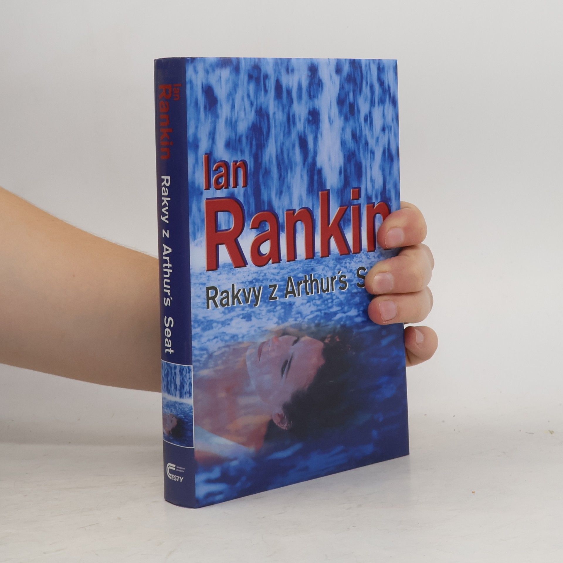 Ian Rankin Rakvy z Arthur’s Seat