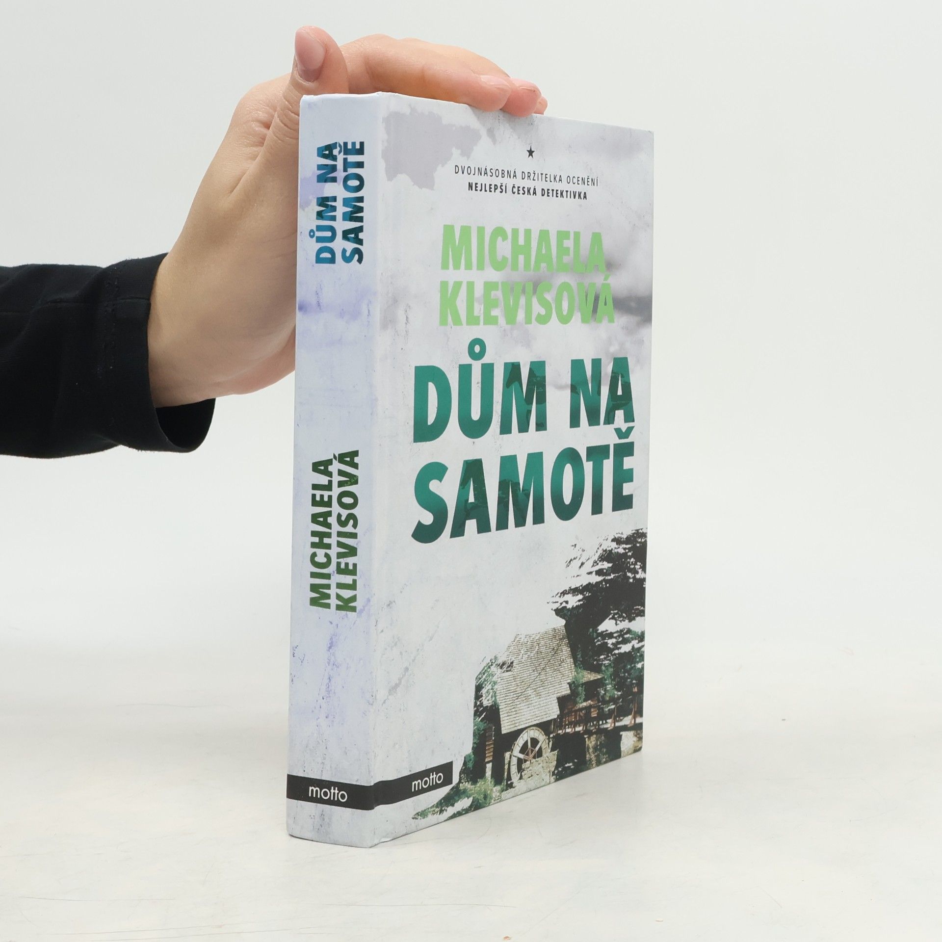 Michaela Klevisová Dům na samotě