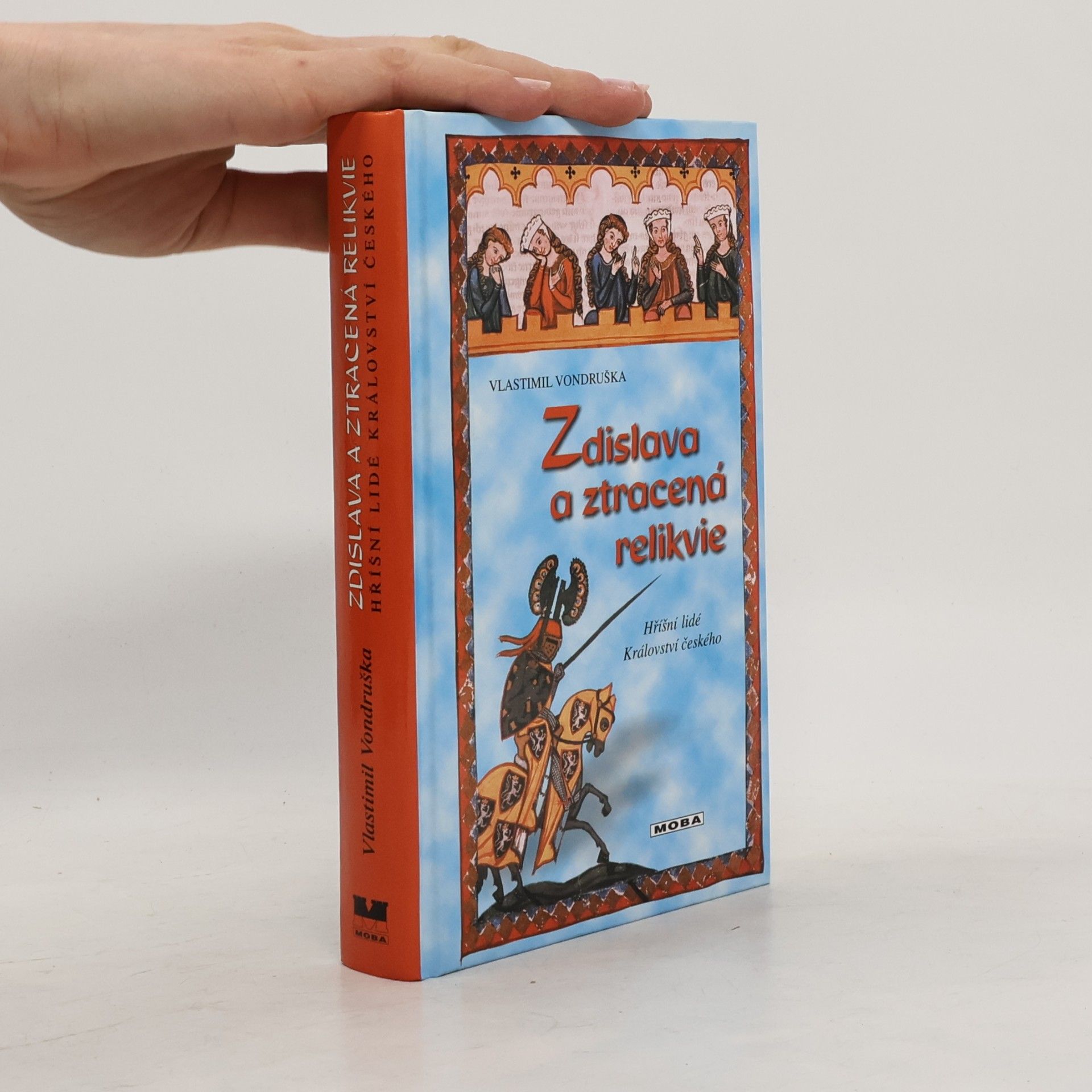 Vlastimil Vondruška Zdislava a ztracená relikvie
