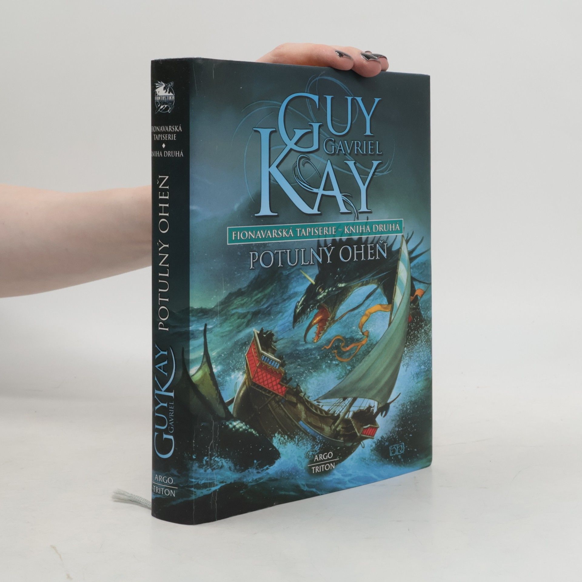 Guy Gavriel Kay Fionavarská tapiserie. Kniha druhá - Potulný oheň