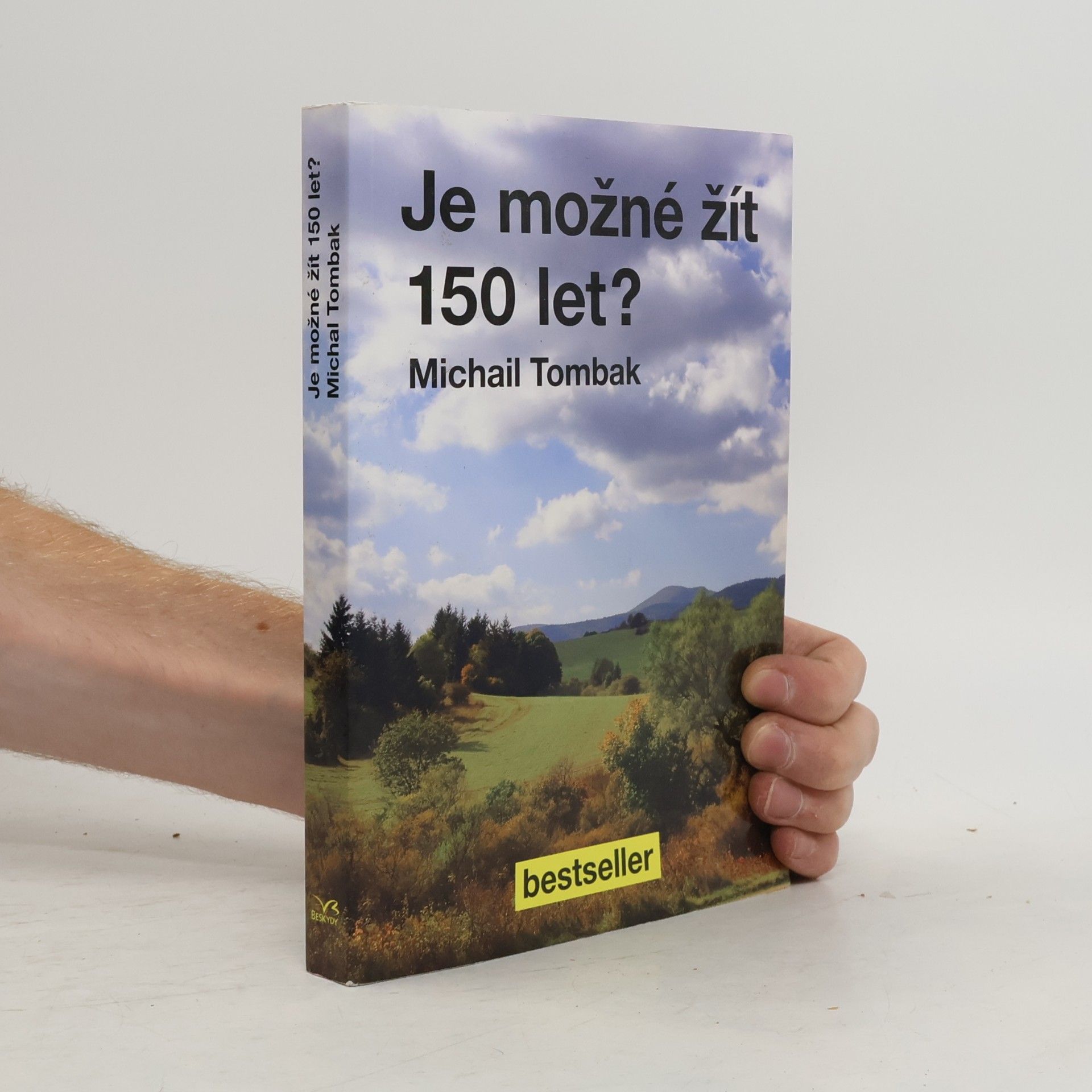 Michail Tombak Je možné žít 150 let?