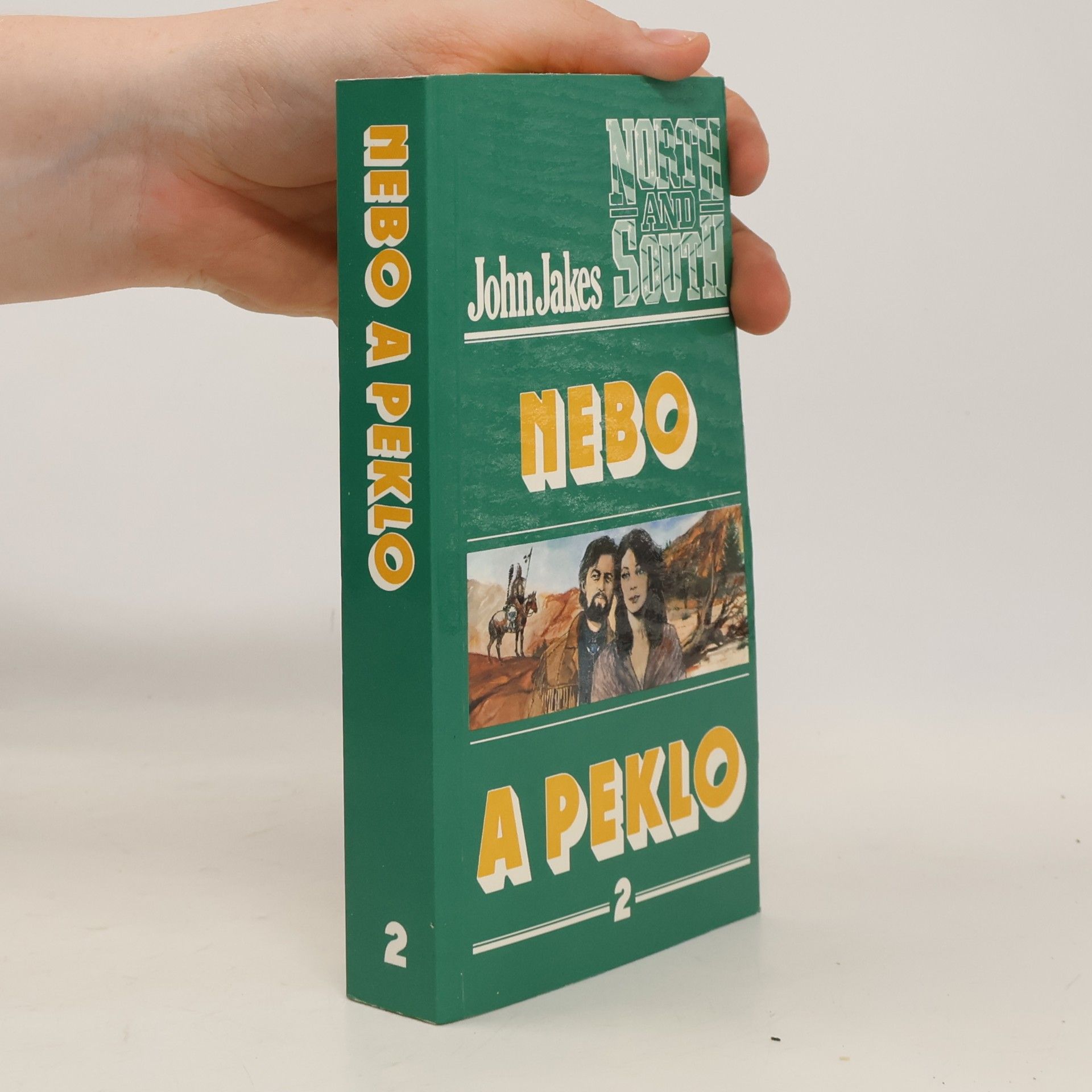 John Jakes Nebo a peklo 2