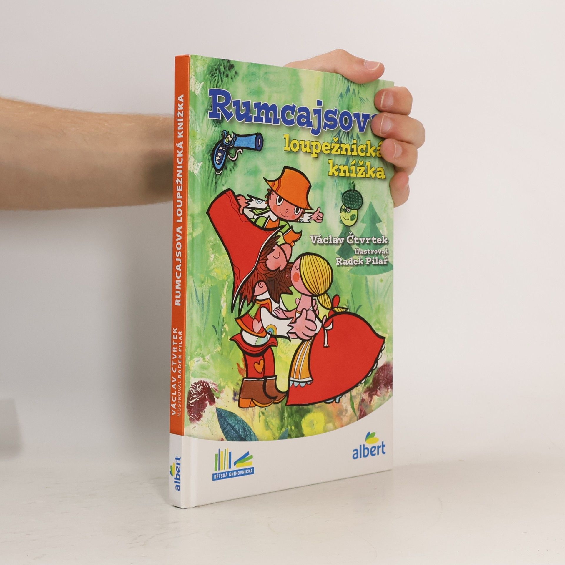 Václav Čtvrtek Rumcajsova loupežnická knížka