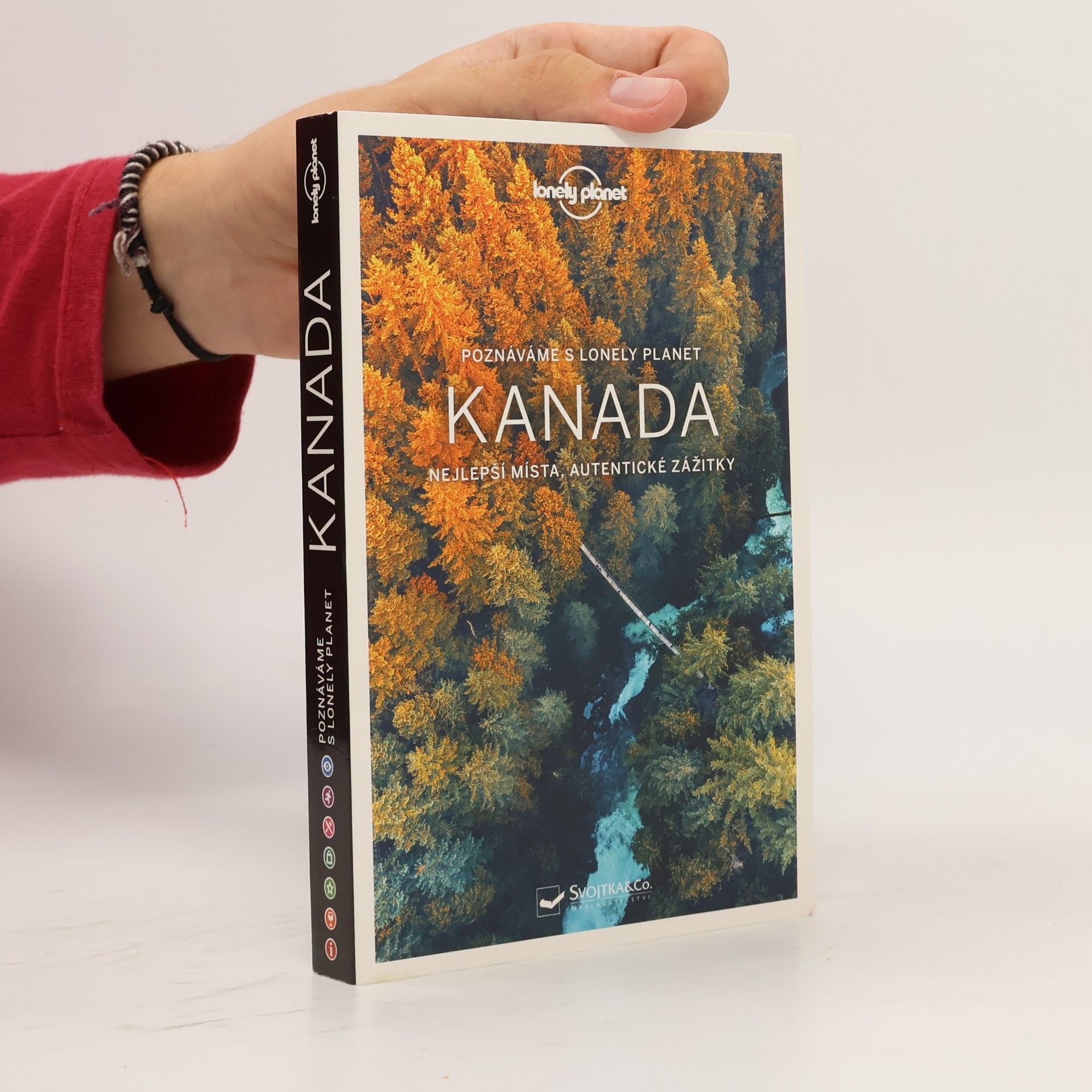 Kolektiv autorů Kanada. Nejlepší místa, autentické zážitky