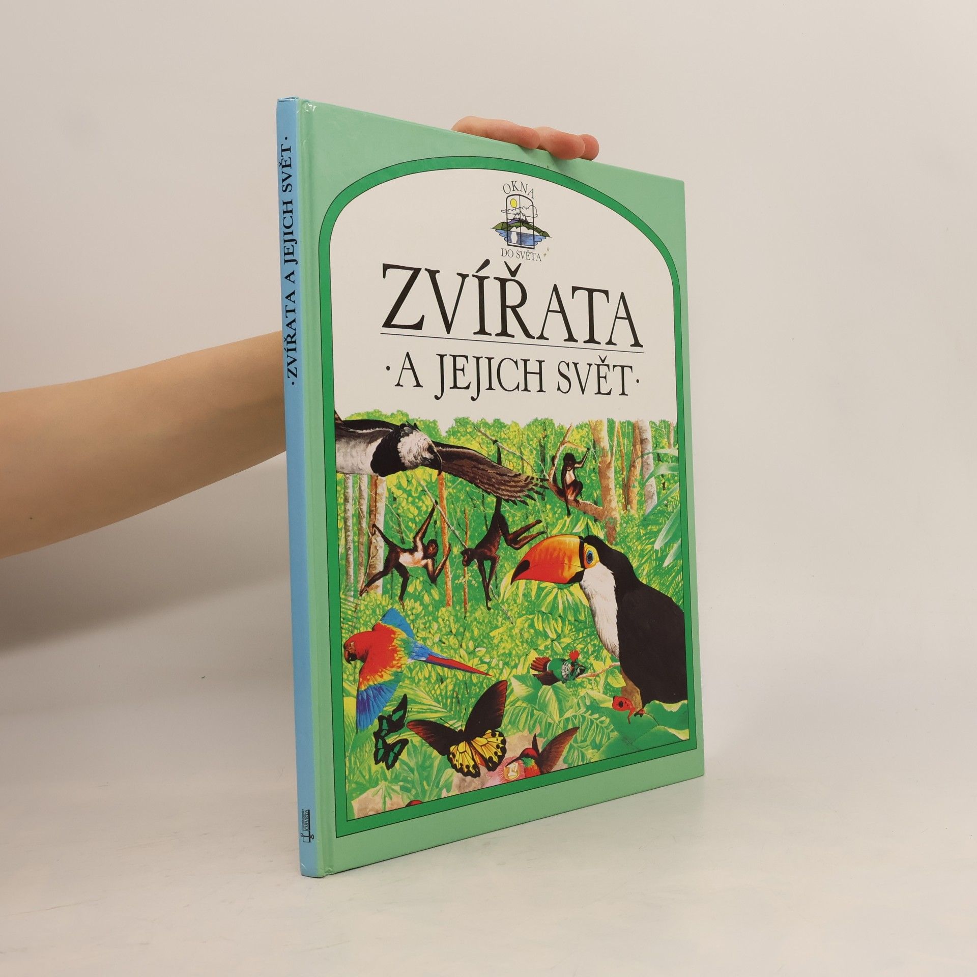 John Feltwell Zvířata a jejich svět