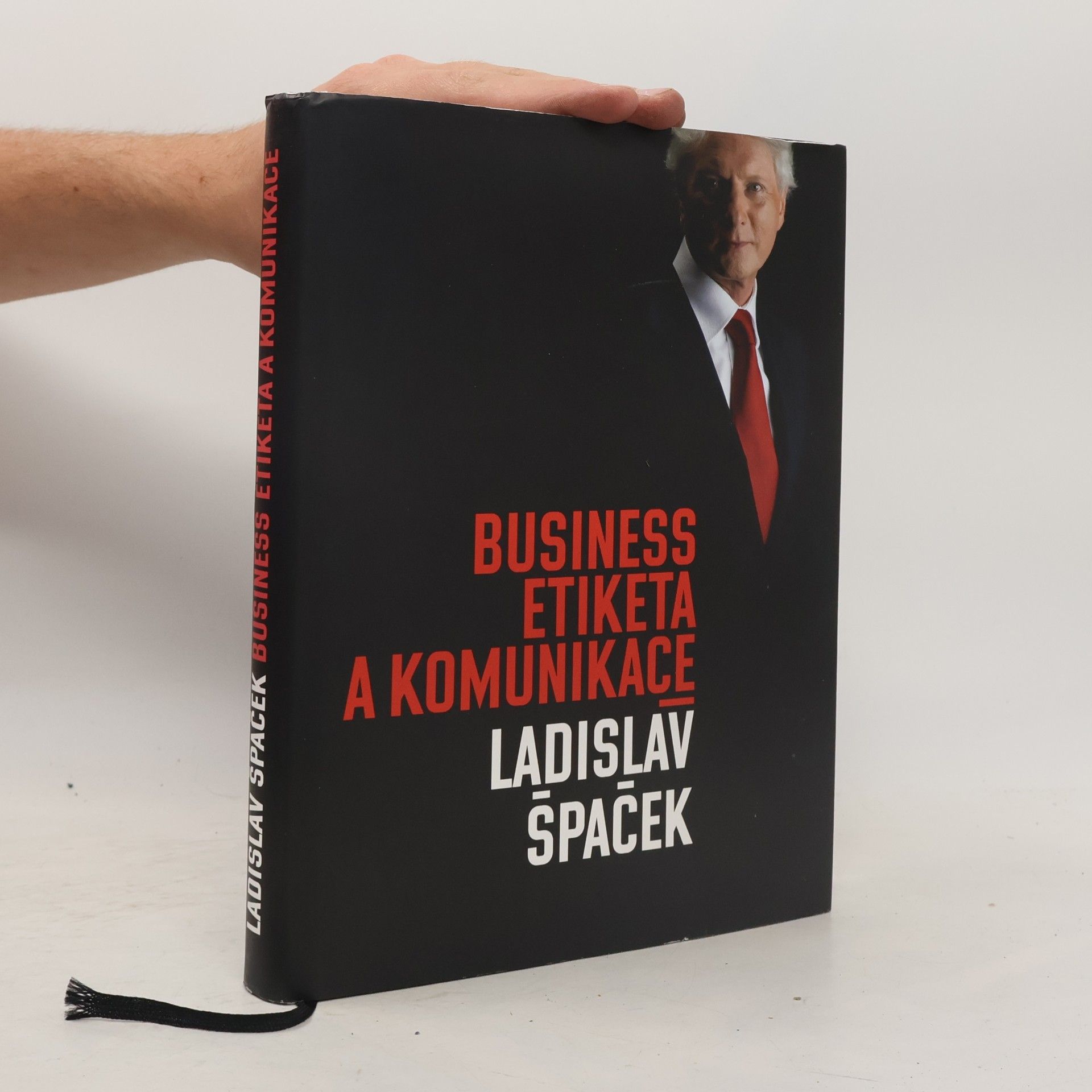 Ladislav Špaček Business etiketa a komunikace