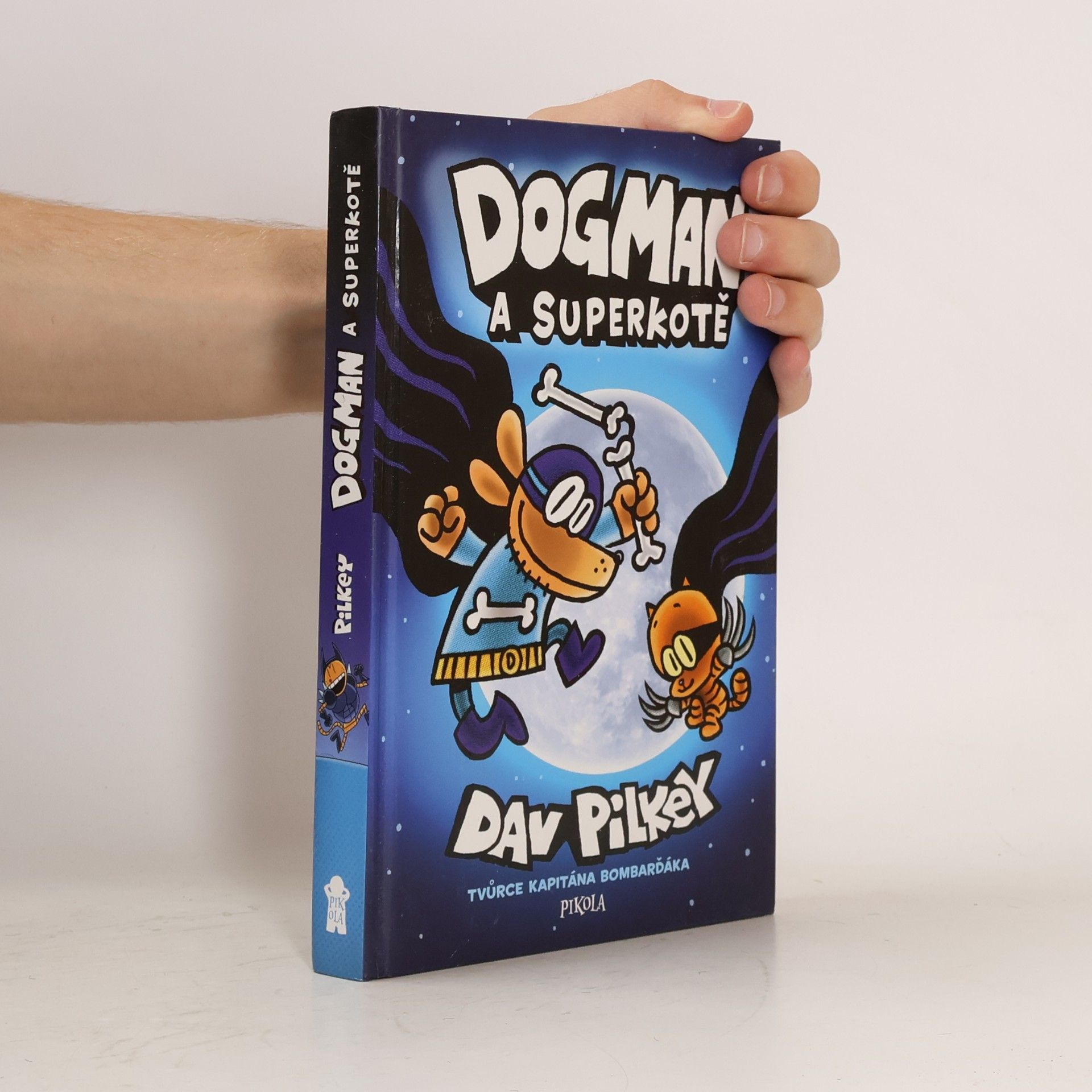 Dav Pilkey Dogman a superkotě