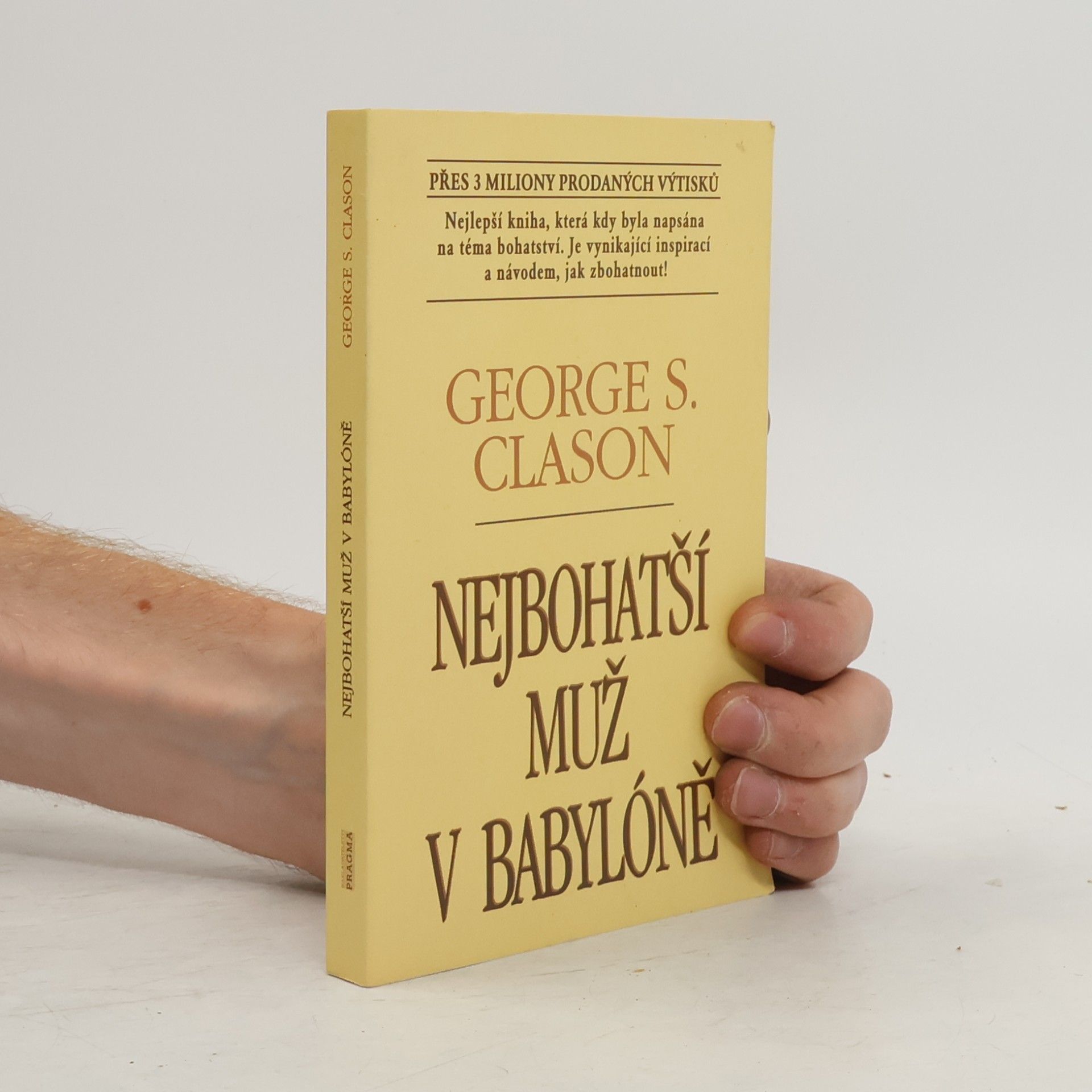 George S. Clason Nejbohatší muž v Babylóně