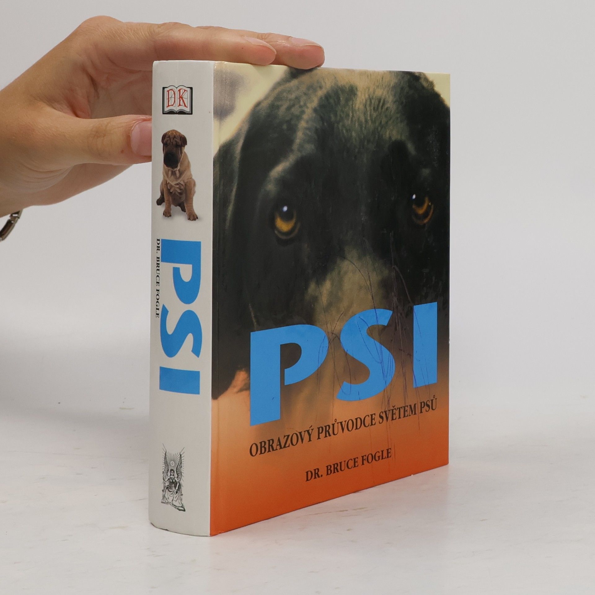 Bruce Fogle Psi. Obrazový průvodce světem psů