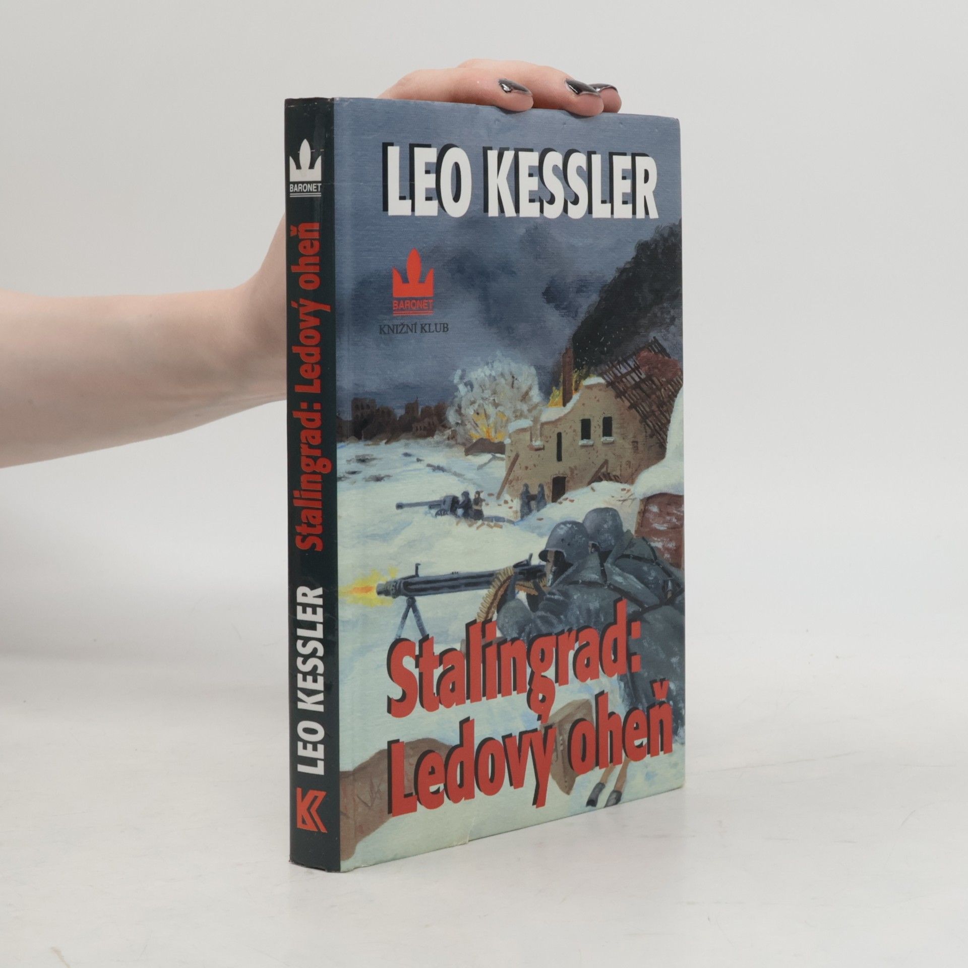 Charles Whiting Stalingrad: Ledový oheň
