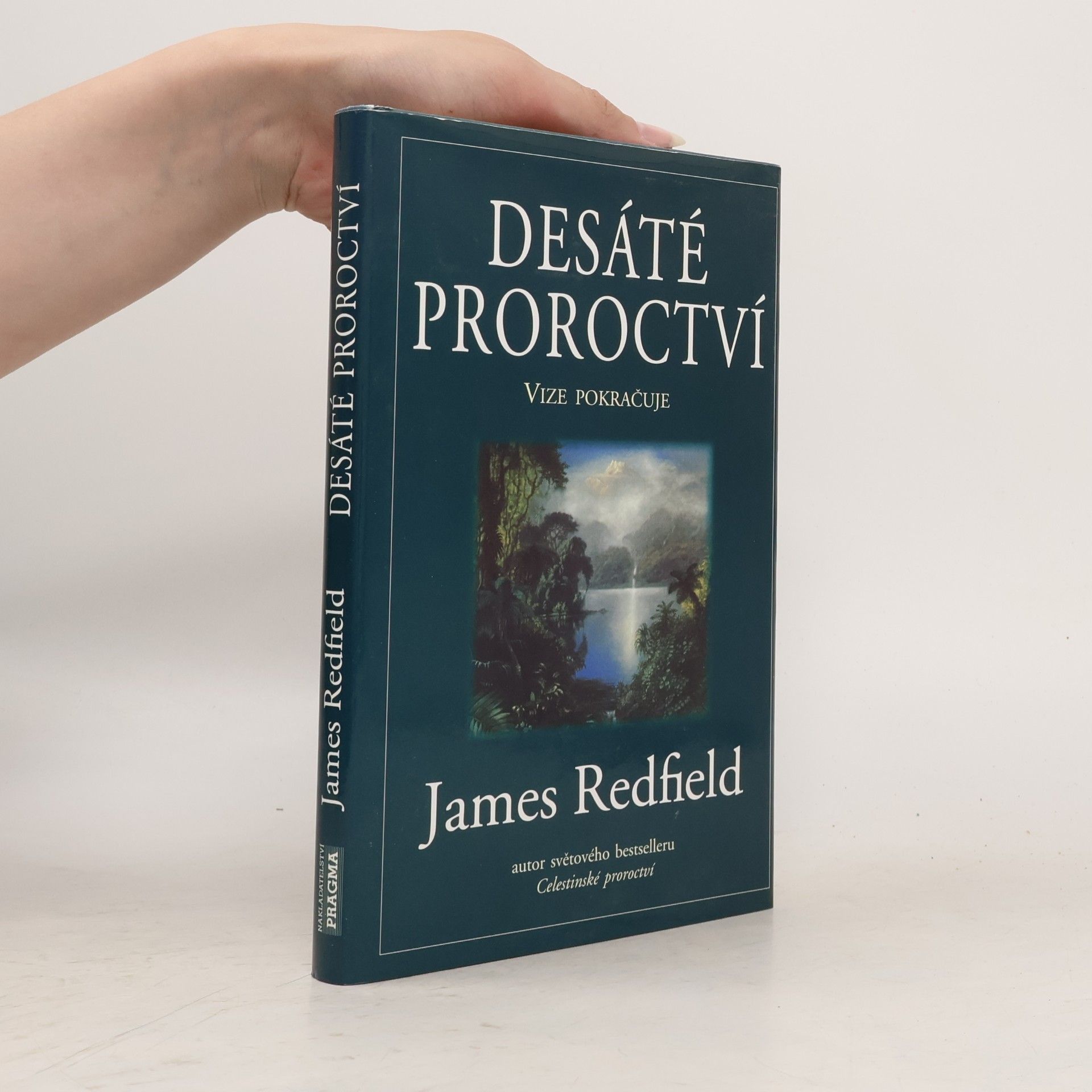 James Redfield Desáté proroctví