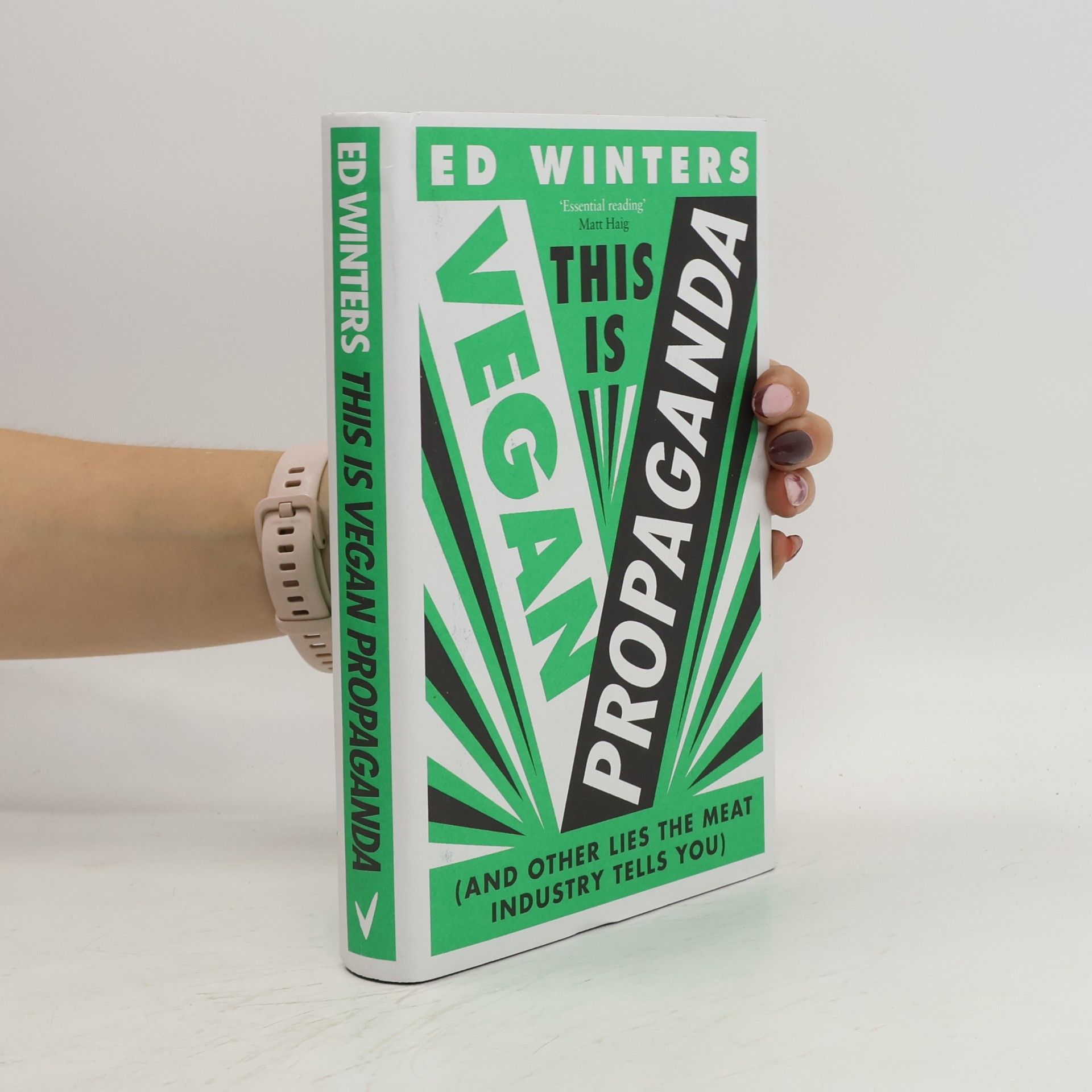 Ed Winters This Is Vegan Propaganda