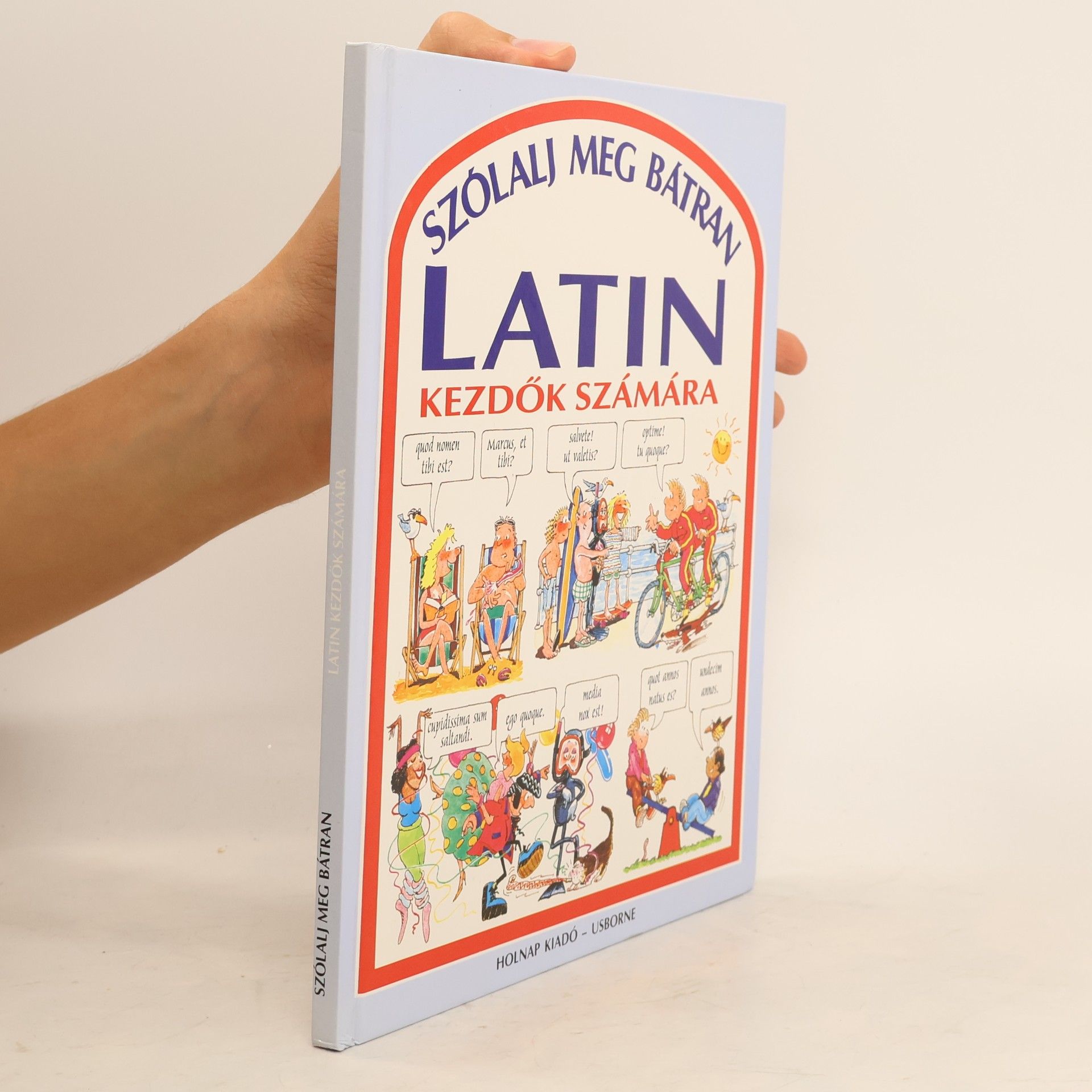Szólalj meg bátran latinul