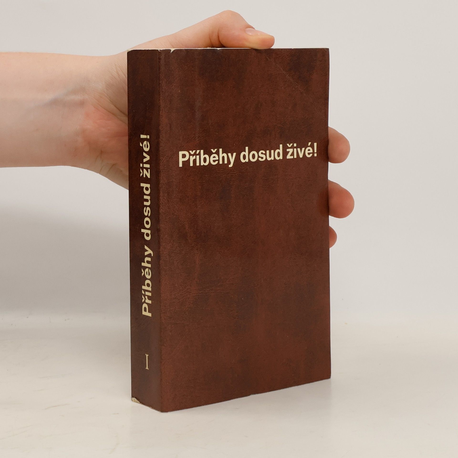 Gottfried Frankhauser Příběhy dosud živé! 1