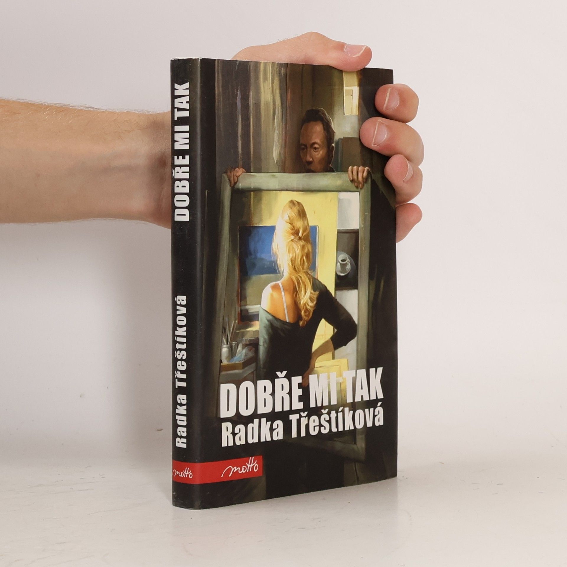 Radka Třeštíková Dobře mi tak
