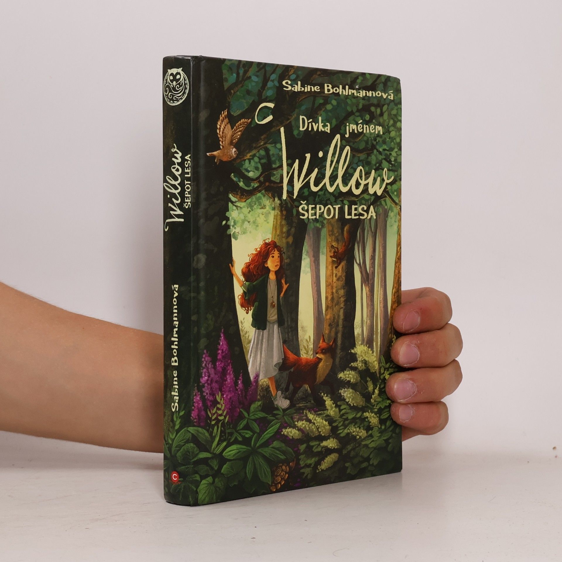 Kristýna Lakomá Dívka jménem Willow. Šepot lesa
