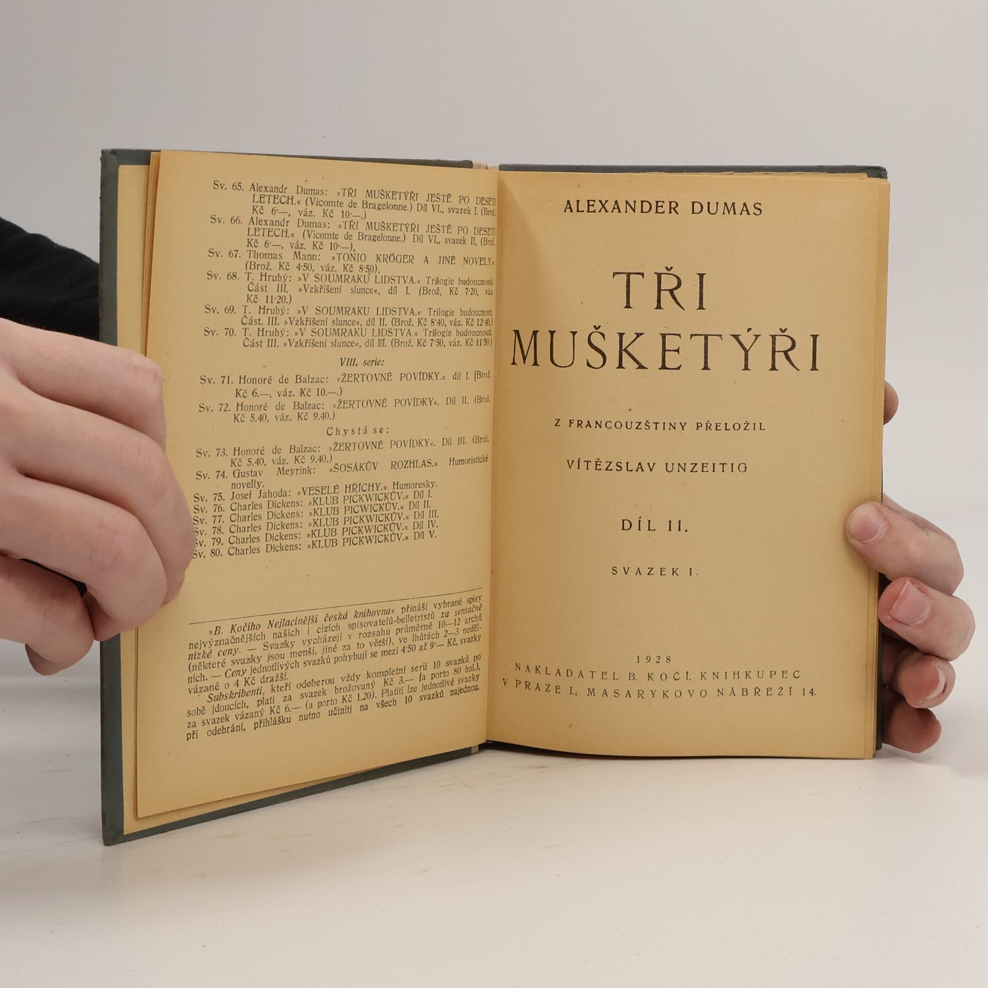 Alexandre Dumas Tři mušketýři. Díl II. Svazek I.