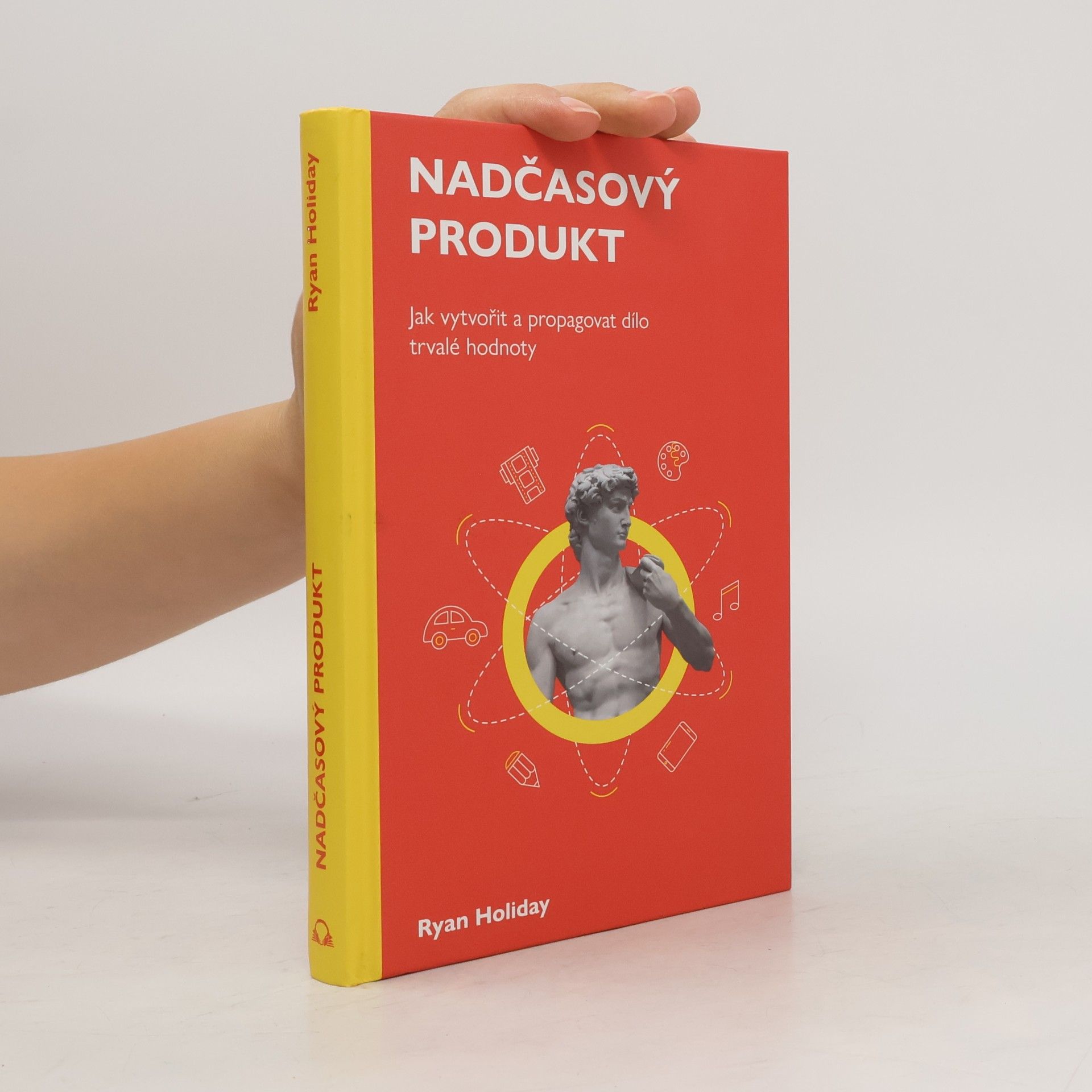 Ryan Holiday Nadčasový produkt