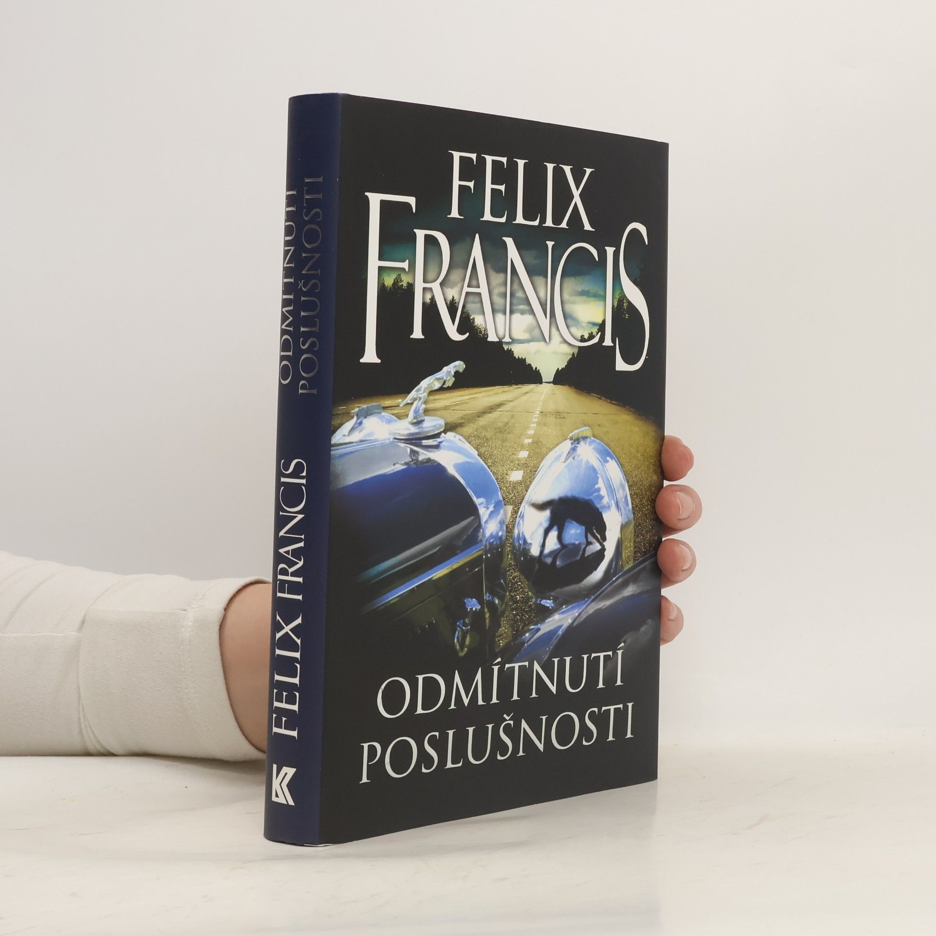 Felix Francis Odmítnutí poslušnosti