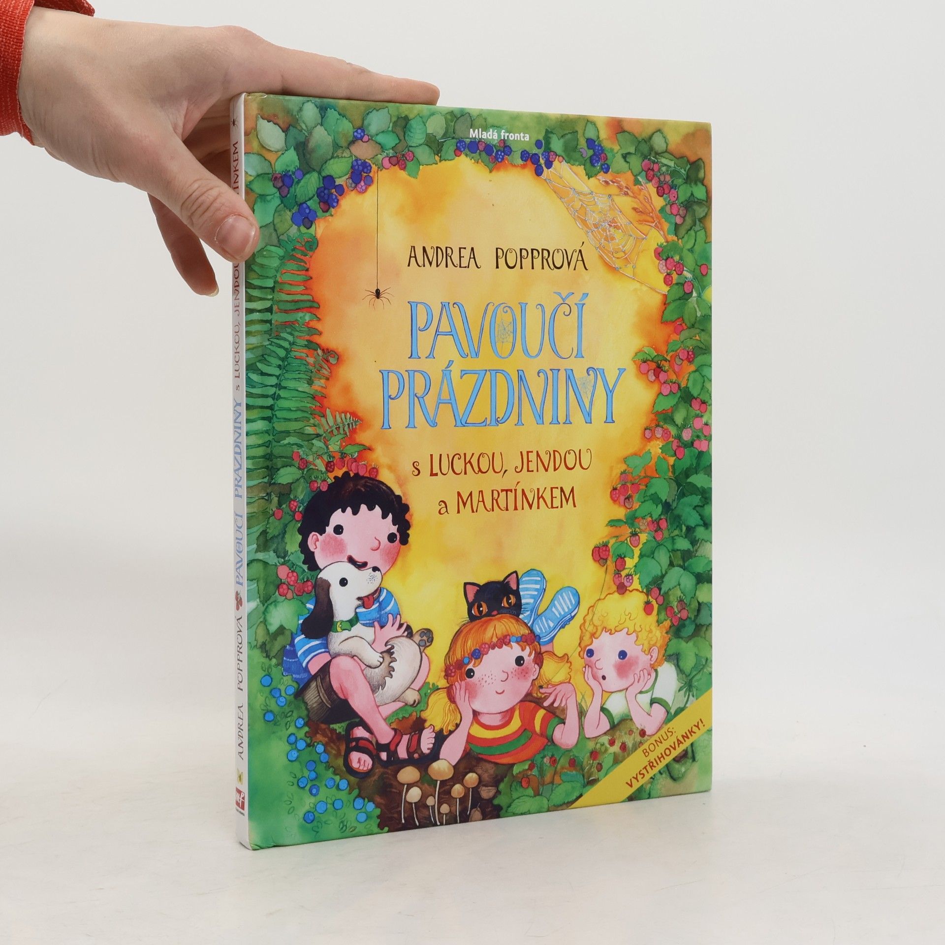 Andrea Popprová Pavoučí prázdniny s Luckou, Jendou a Martínkem