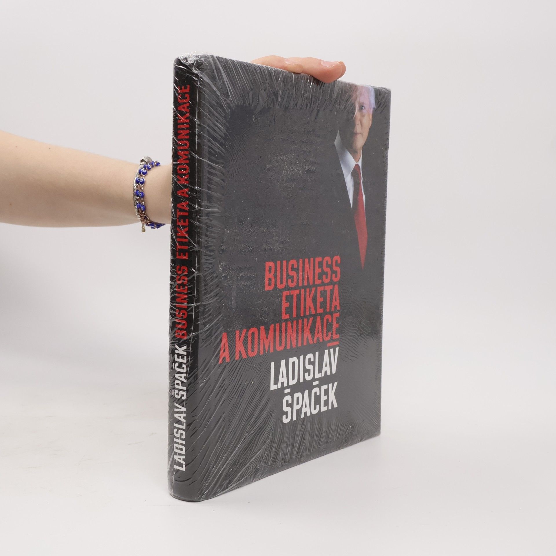 Ladislav Špaček Business etiketa a komunikace