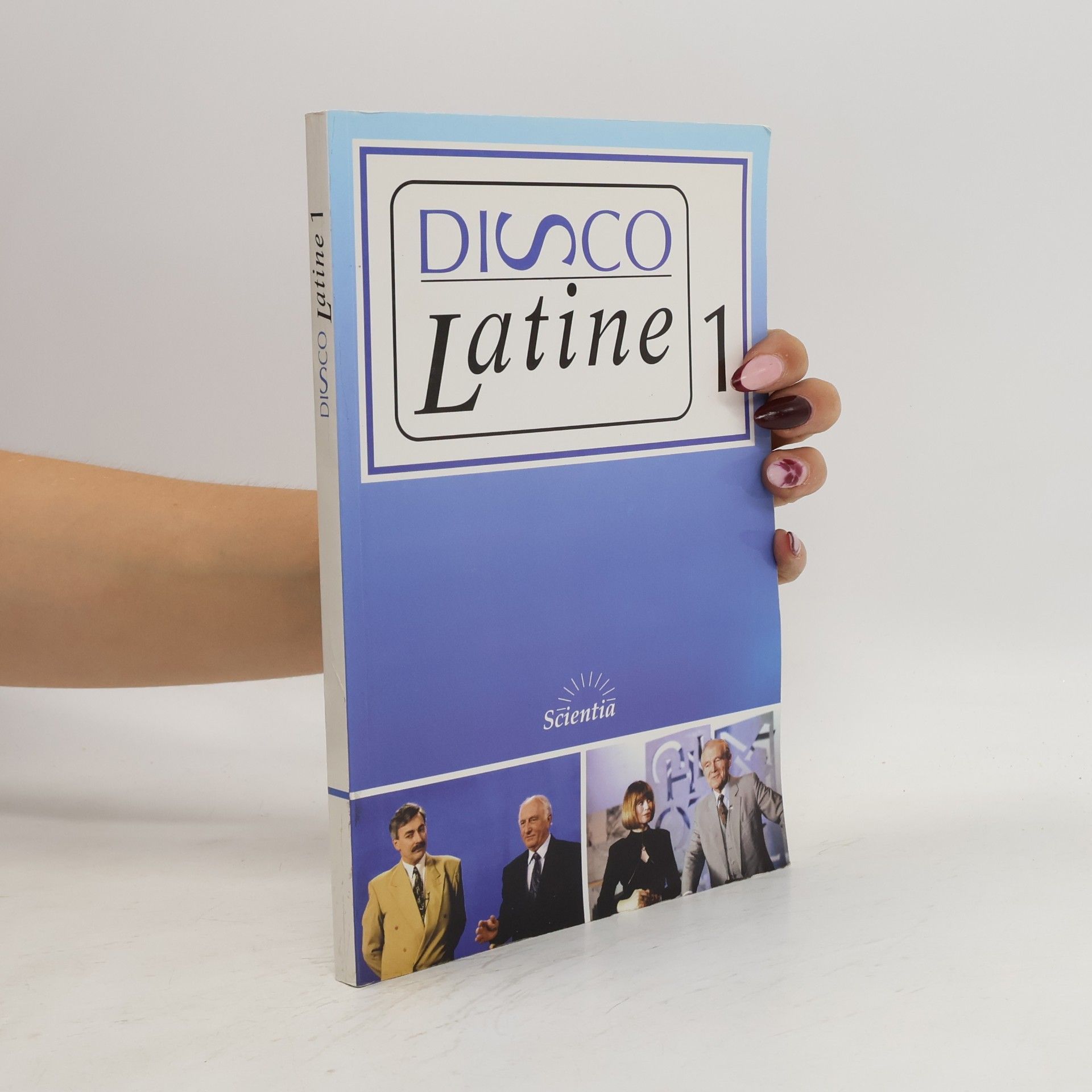 Bohumila Mouchová Disco latine : televizní kurs latiny. Sv. 1