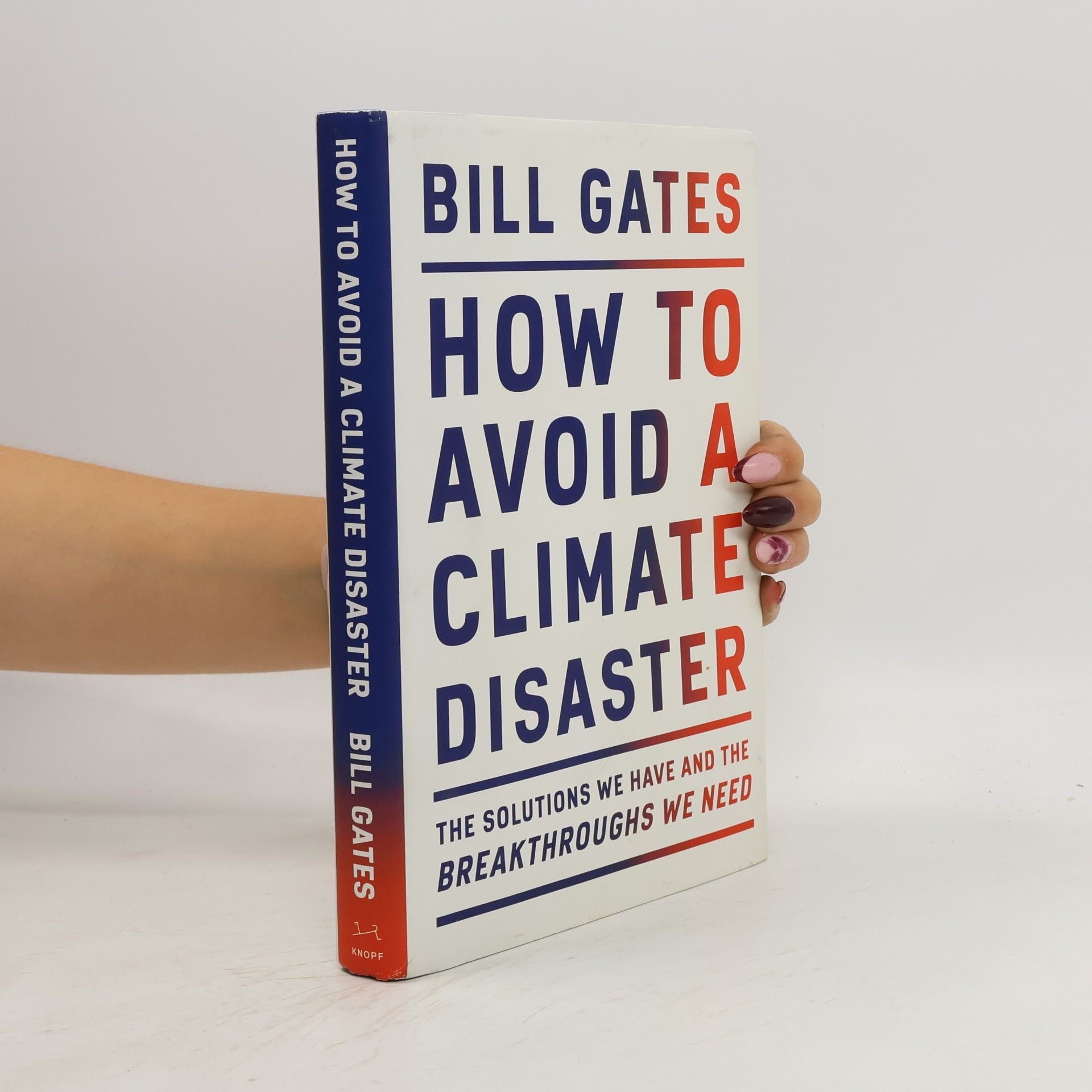 Bill Gates How to Avoid a Climate Disaster