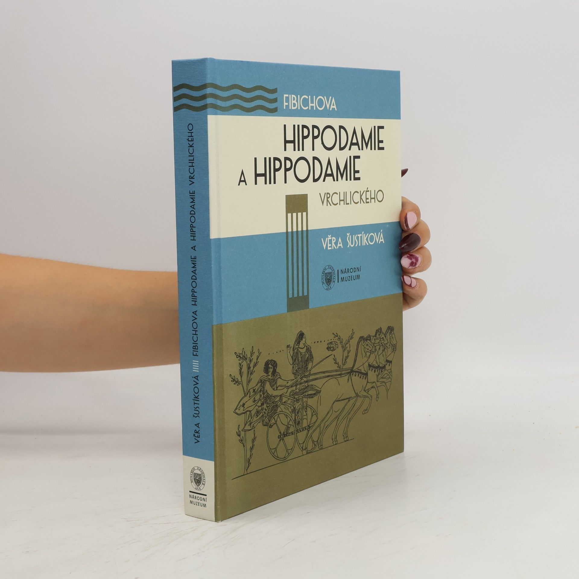 Věra Šustíková Fibichova Hippodamie a Hippodamie Vrchlického
