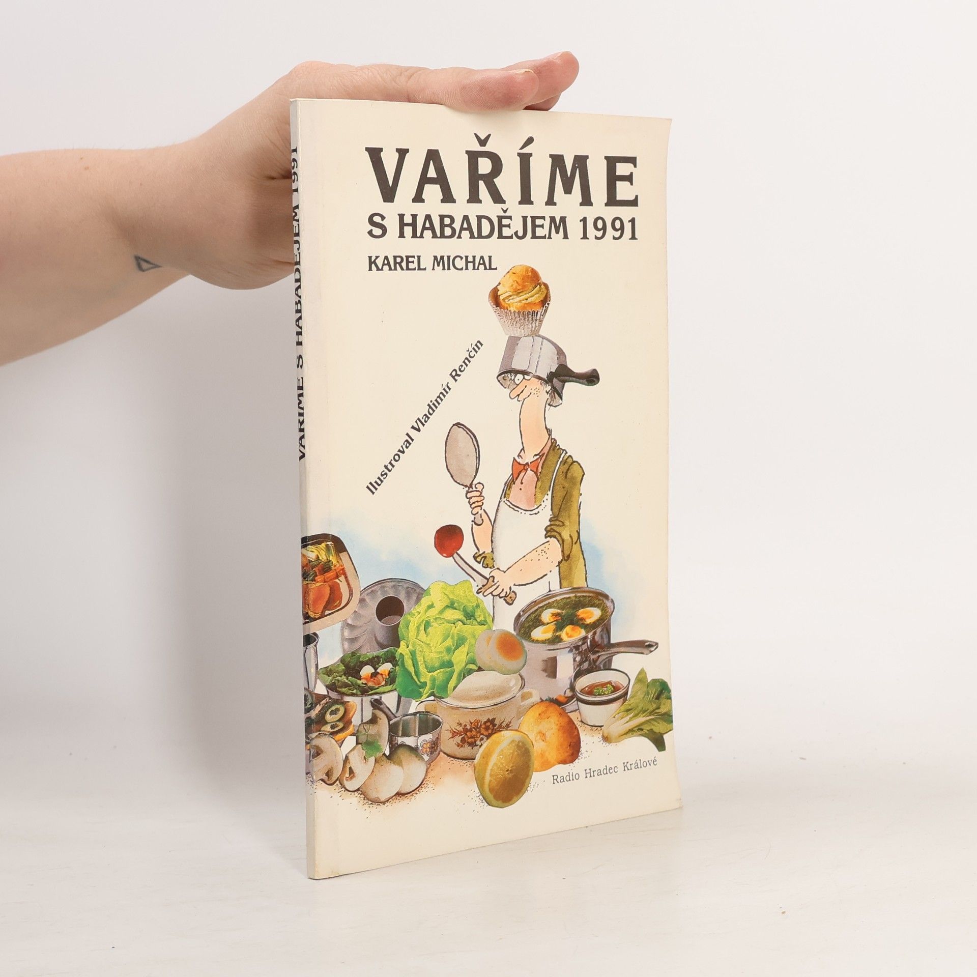 Karel Michl Vaříme s Habadějem 1991