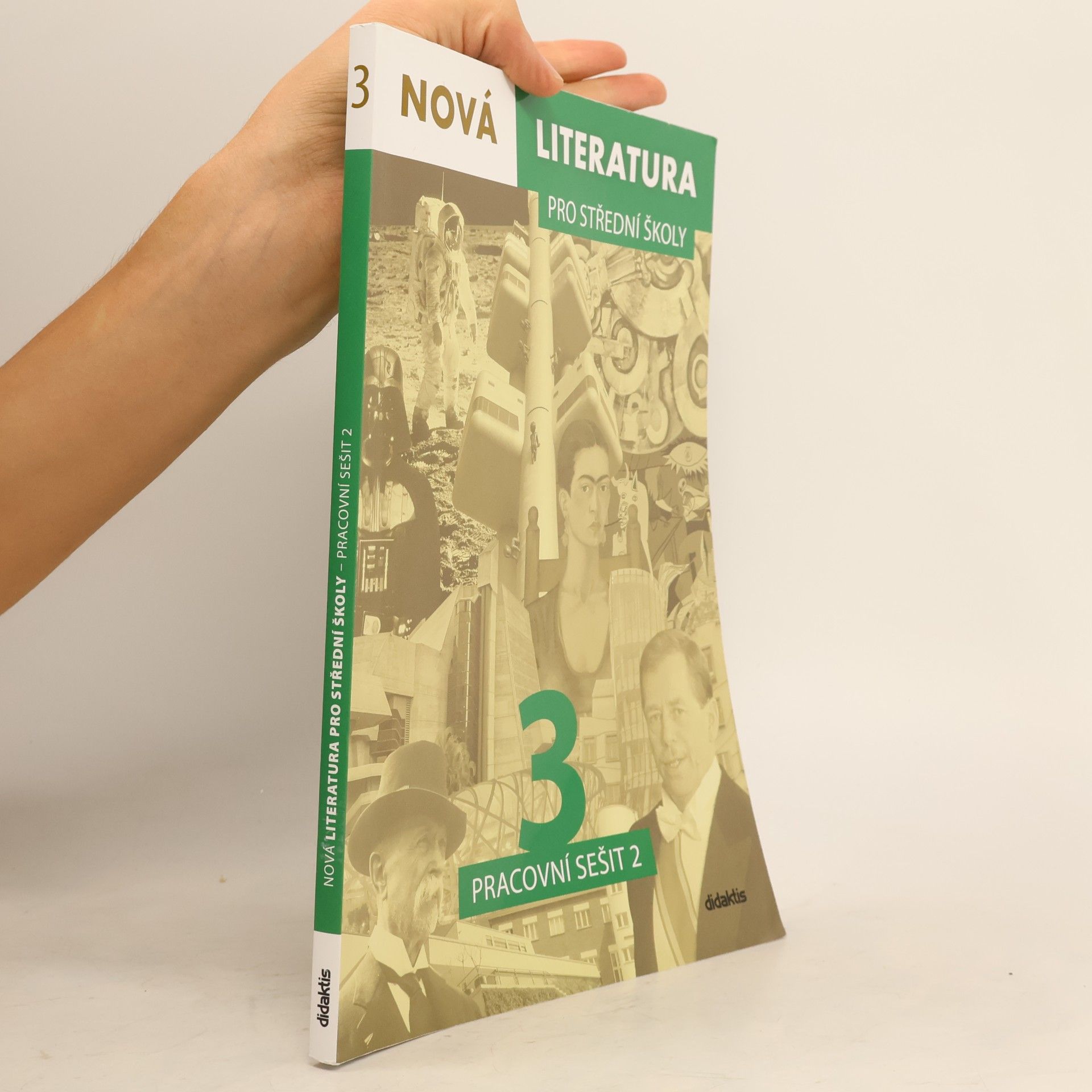 Jolana Fišarová Nová literatura 3 pro střední školy : pracovní sešit 2